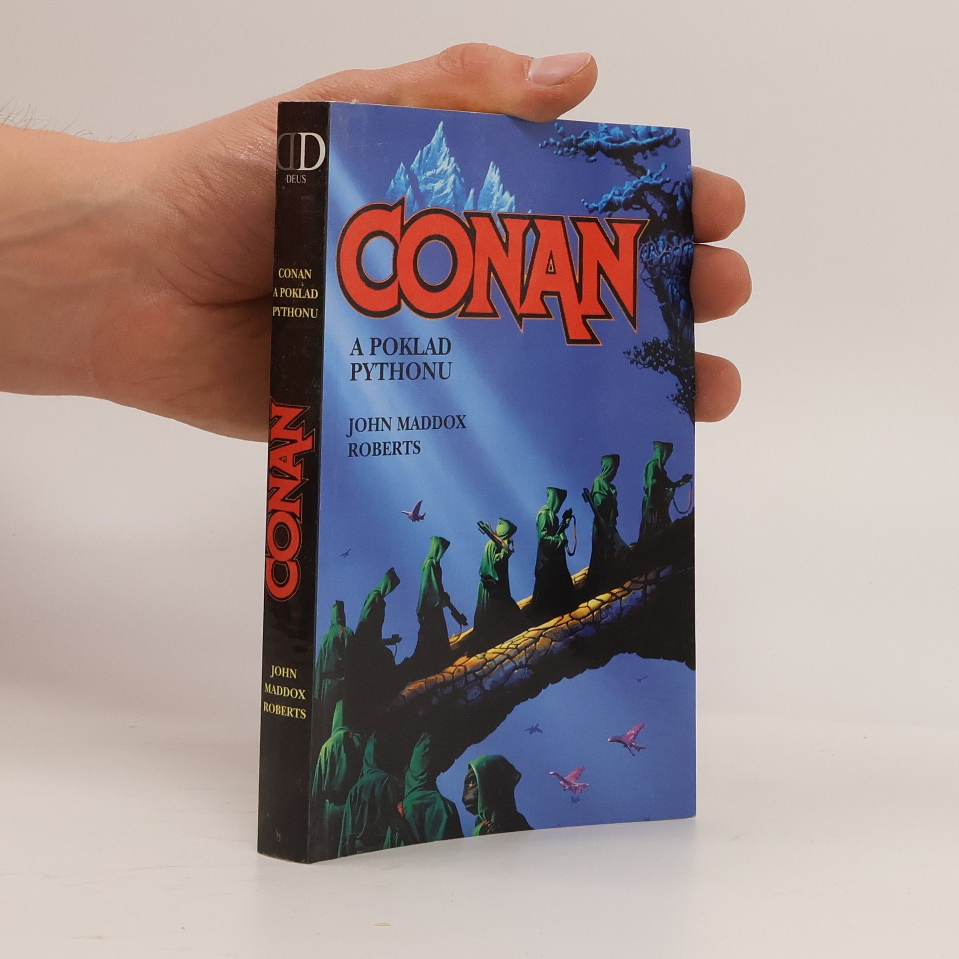 John Maddox Roberts Conan a poklad Pythonu