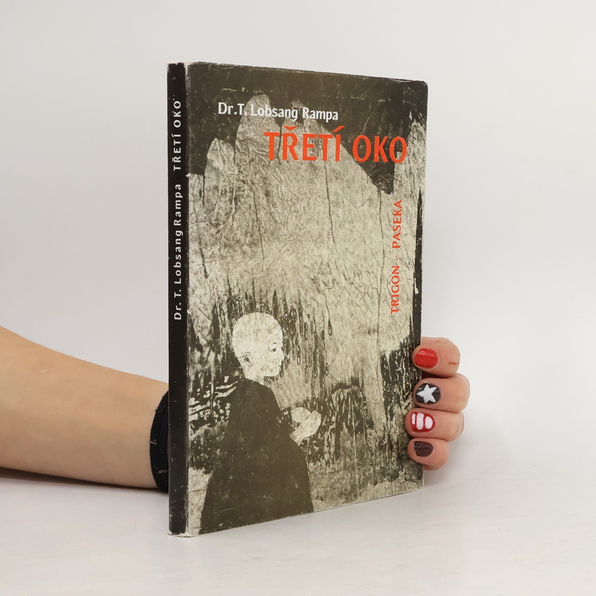 Tuesday Lobsang Rampa Třetí oko