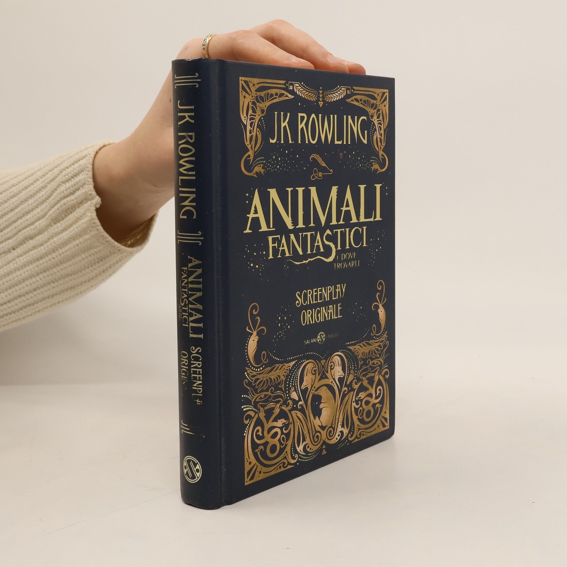 J. K. Rowling Animali fantastici e dove trovarli. Screenplay originale