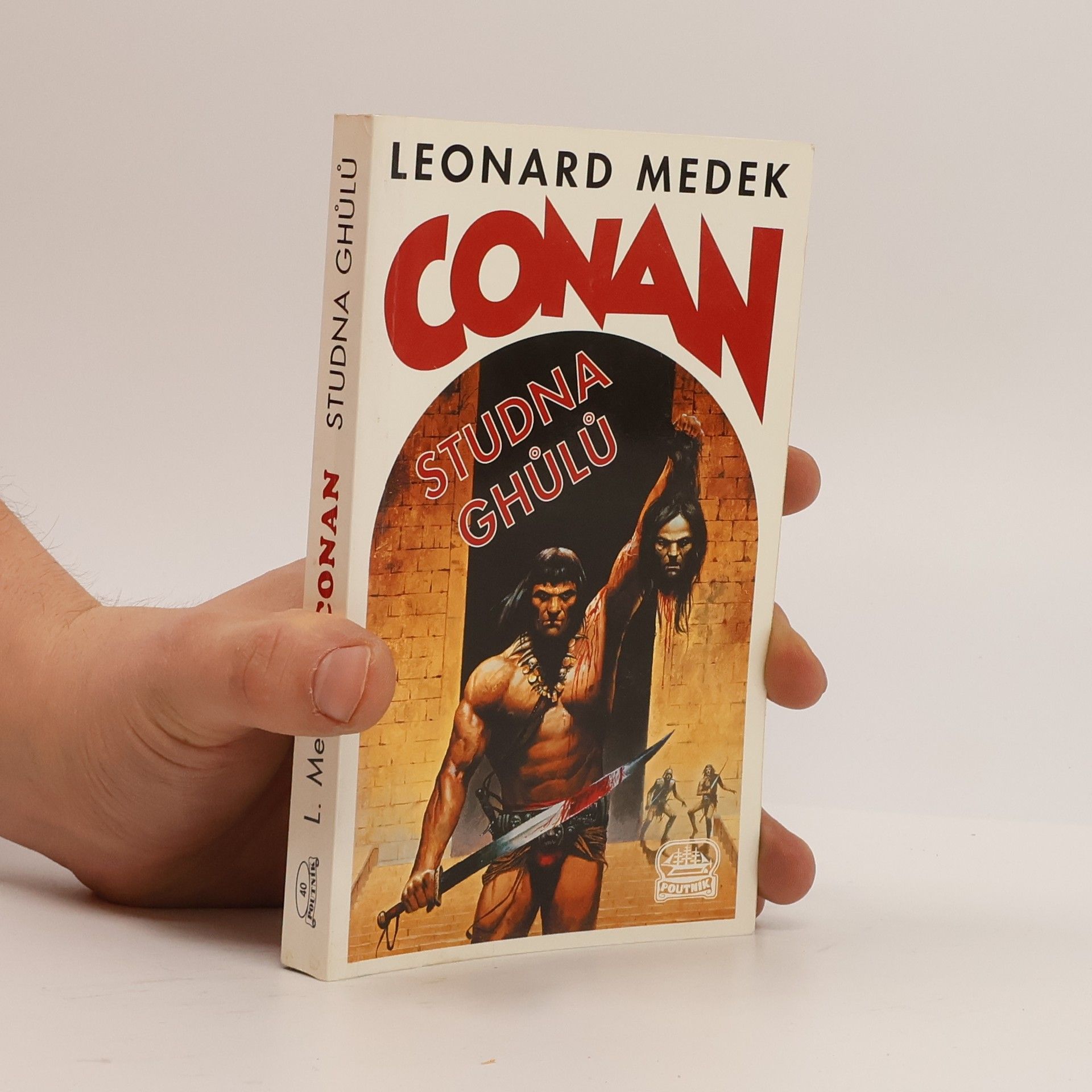 Leonard Medek Conan. Studna Ghůlů
