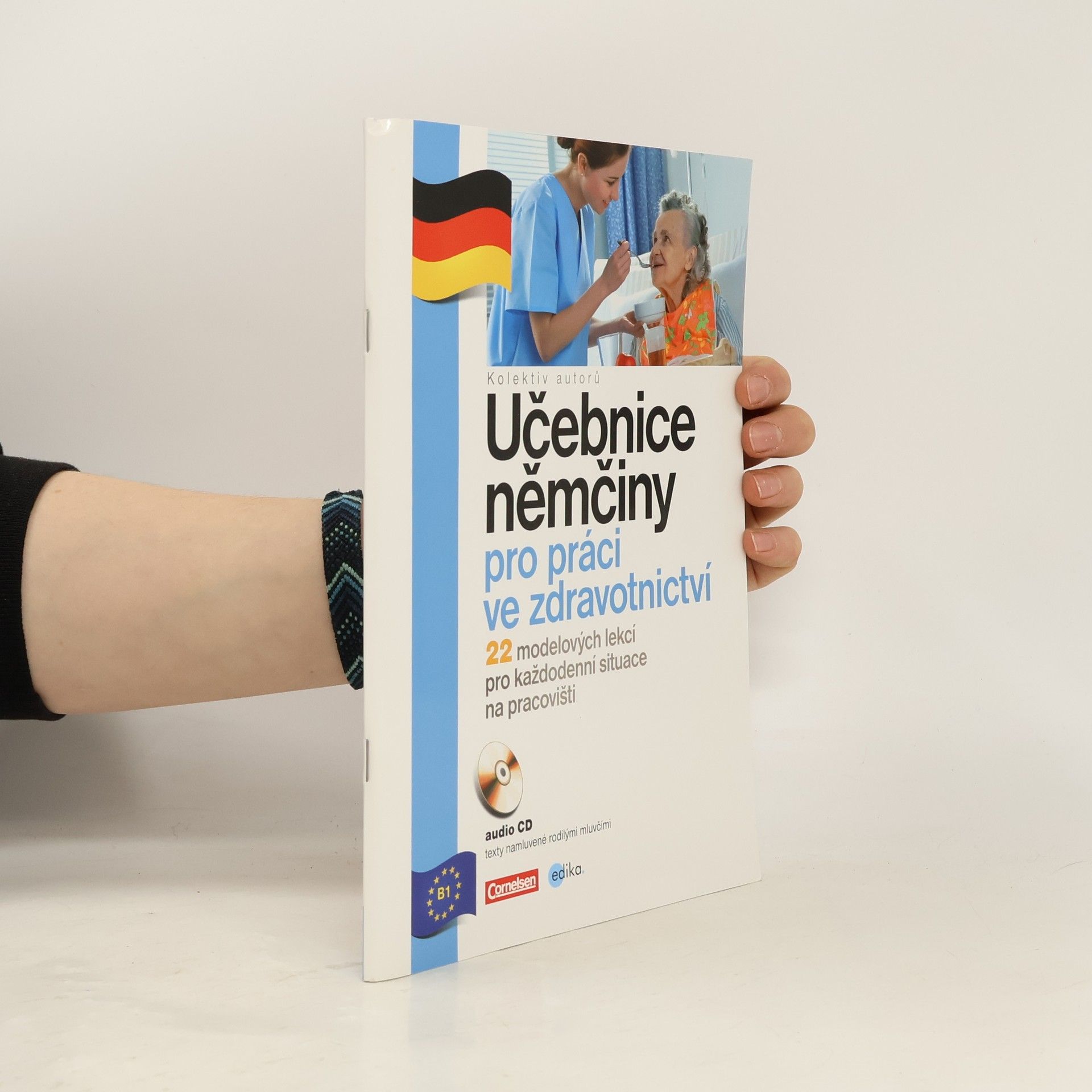 Autorenkollektiv Učebnice němčiny pro práci ve zdravotnictví