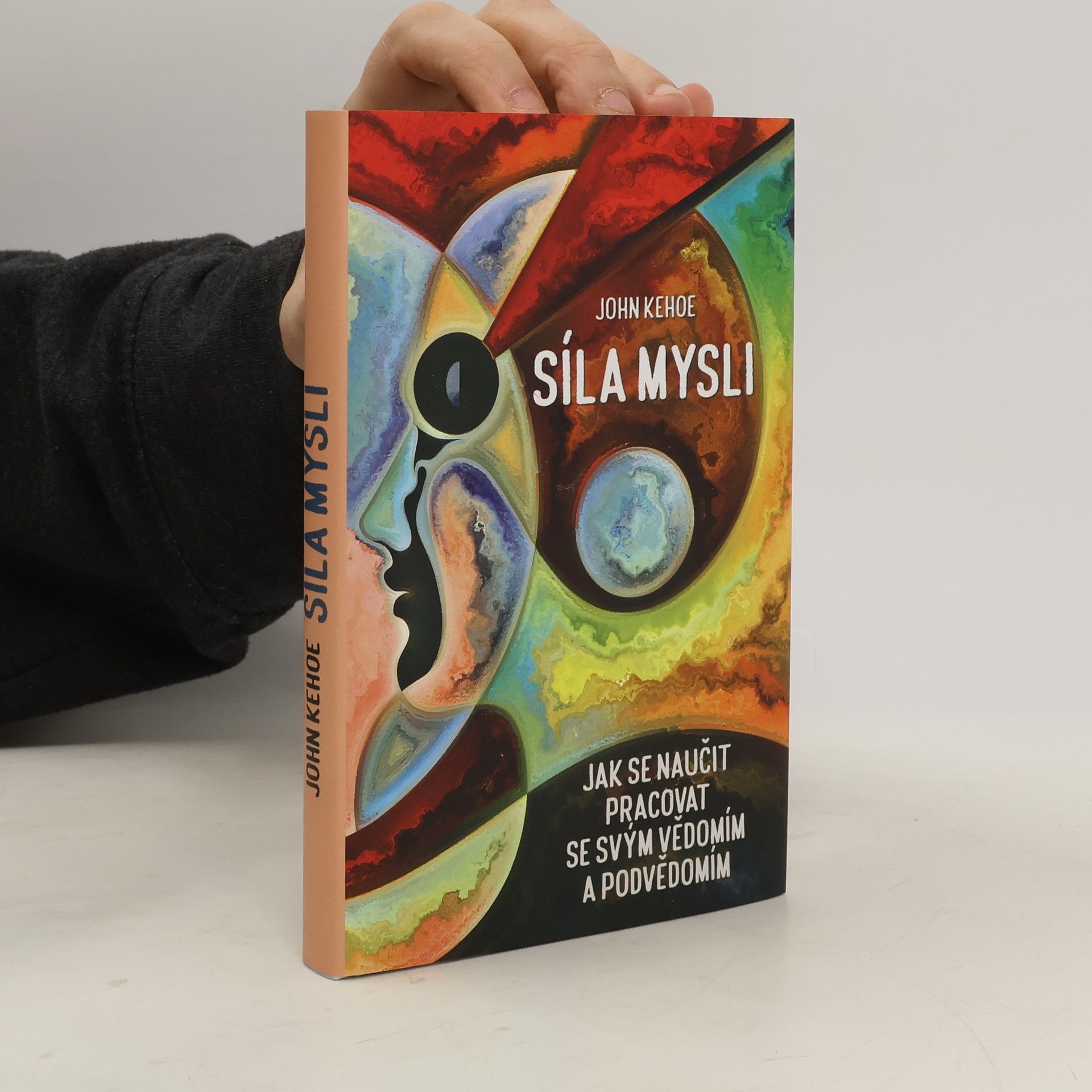 John Kehoe Síla mysli