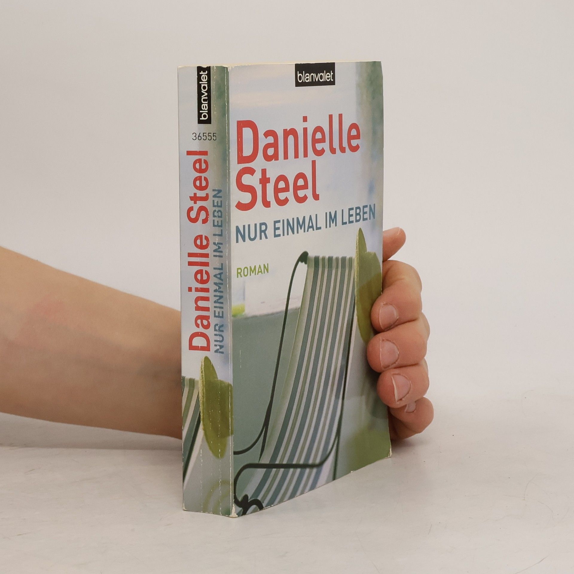Danielle Steel Nur einmal im Leben