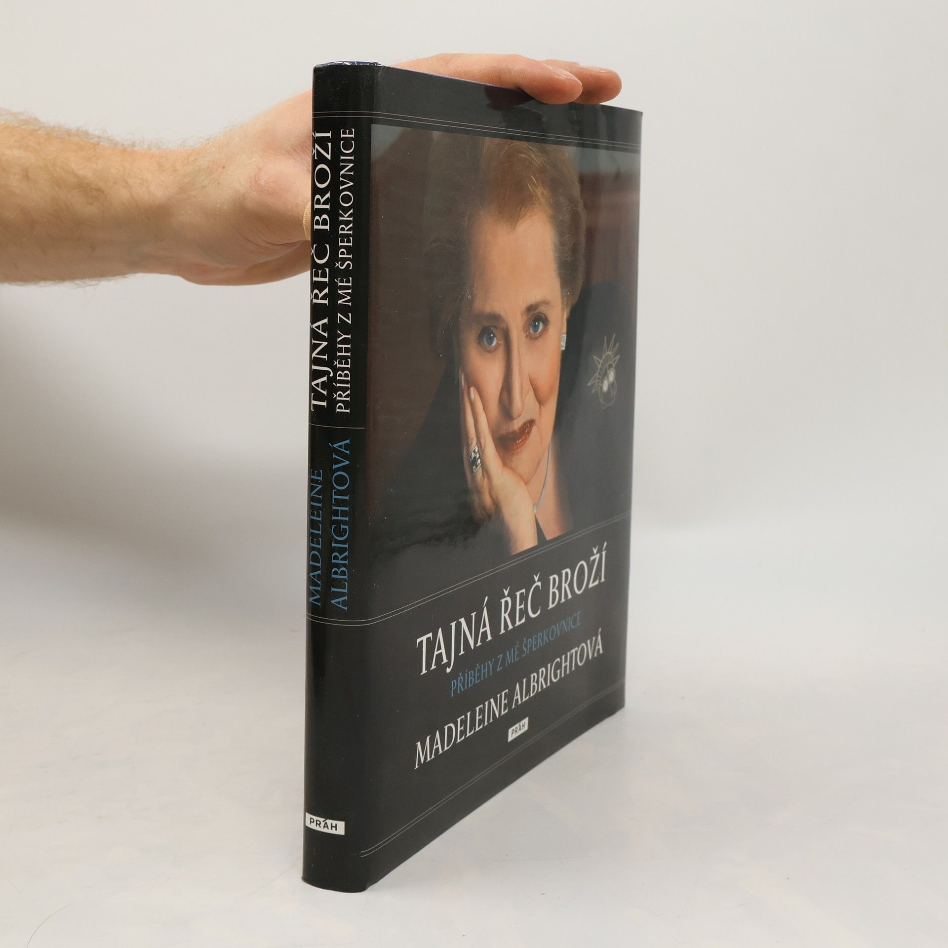 Madeleine Albright Tajná řeč broží : příběhy z mé šperkovnice