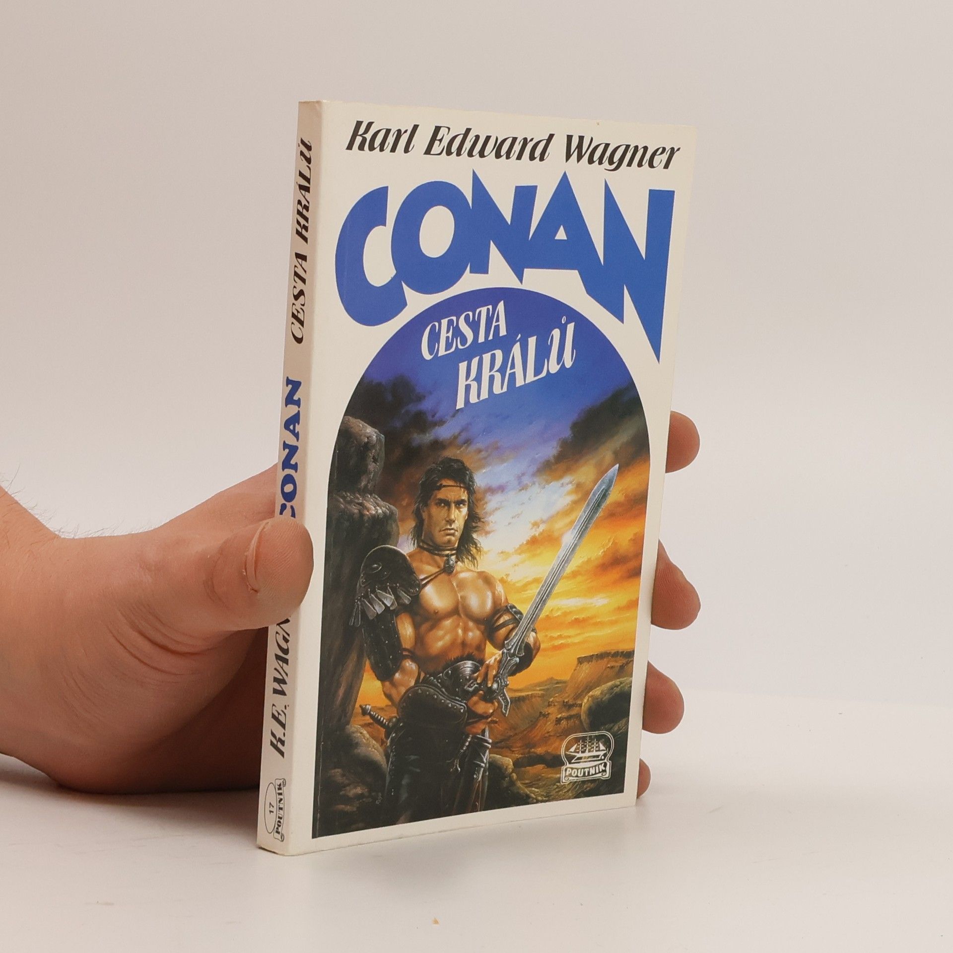 Karl Edward Wagner Conan : cesta králů