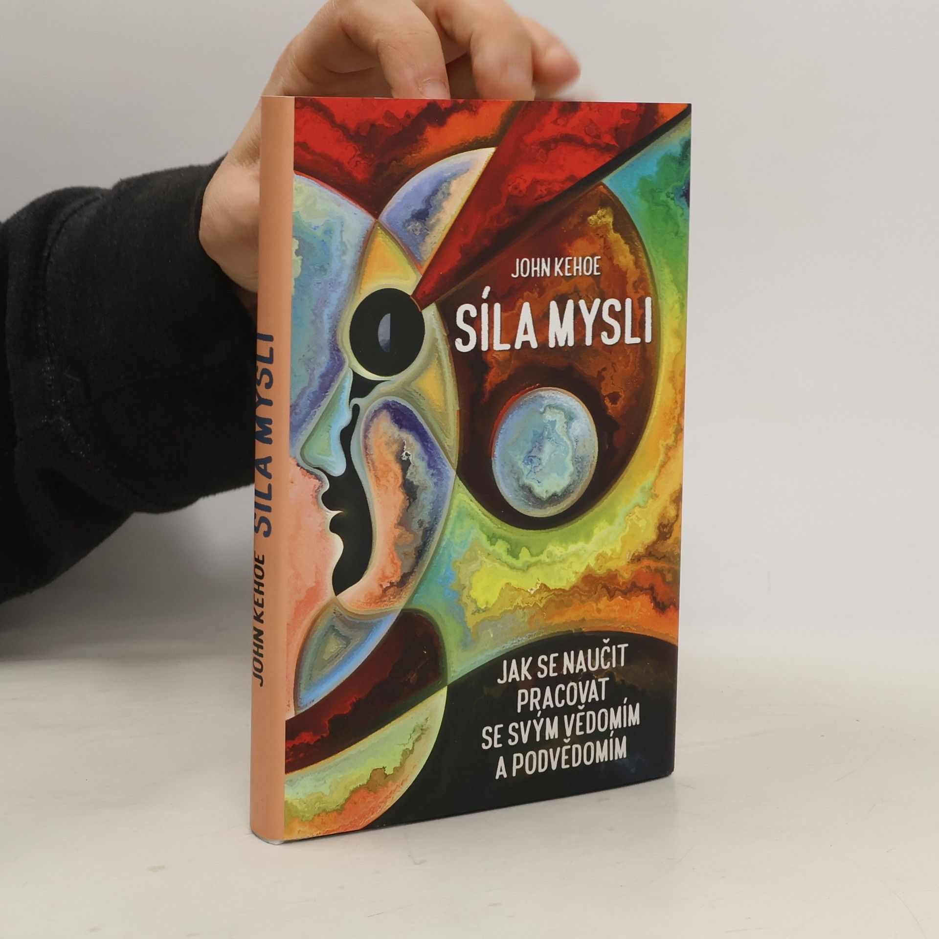 John Kehoe Síla mysli