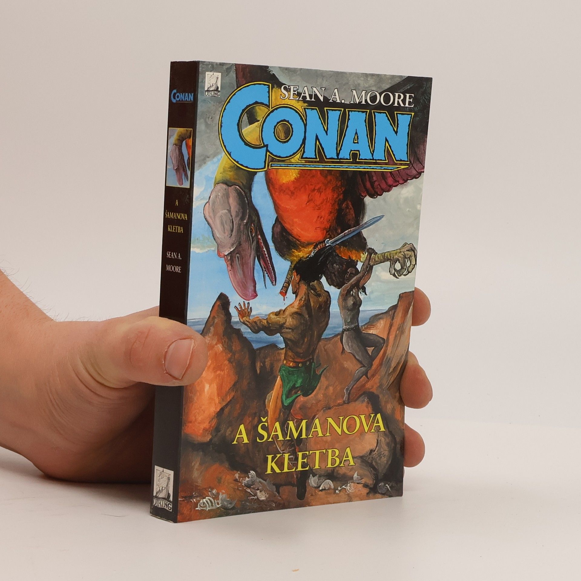 Sean A. Moore Conan a šamanova kletba