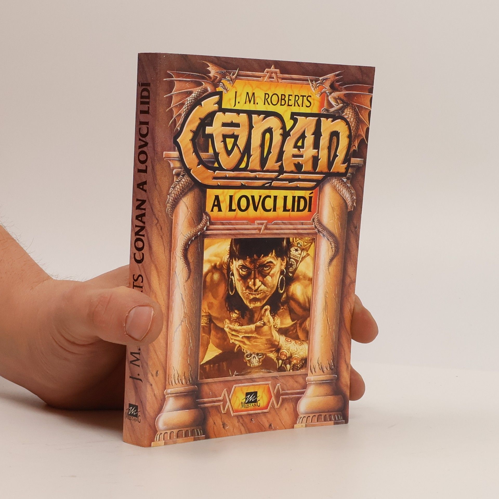 John Maddox Roberts Conan a lovci lidí