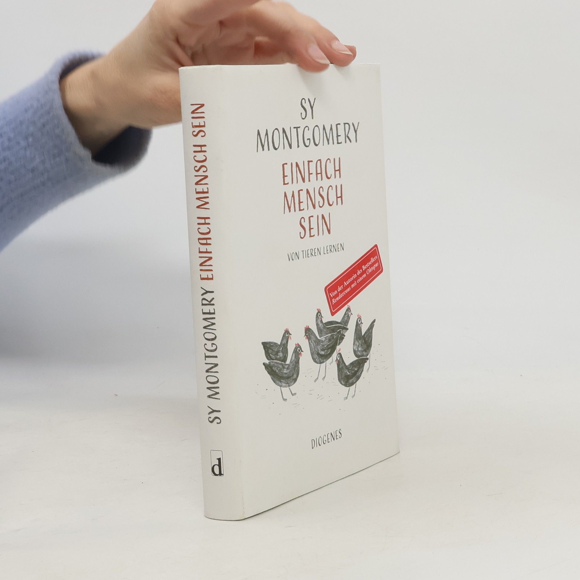 Sy Montgomery Einfach Mensch sein