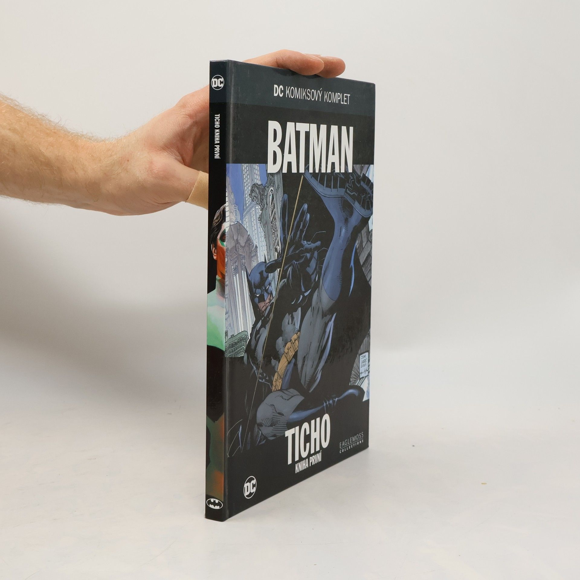 Jeph Loeb Batman: Ticho - Kniha první