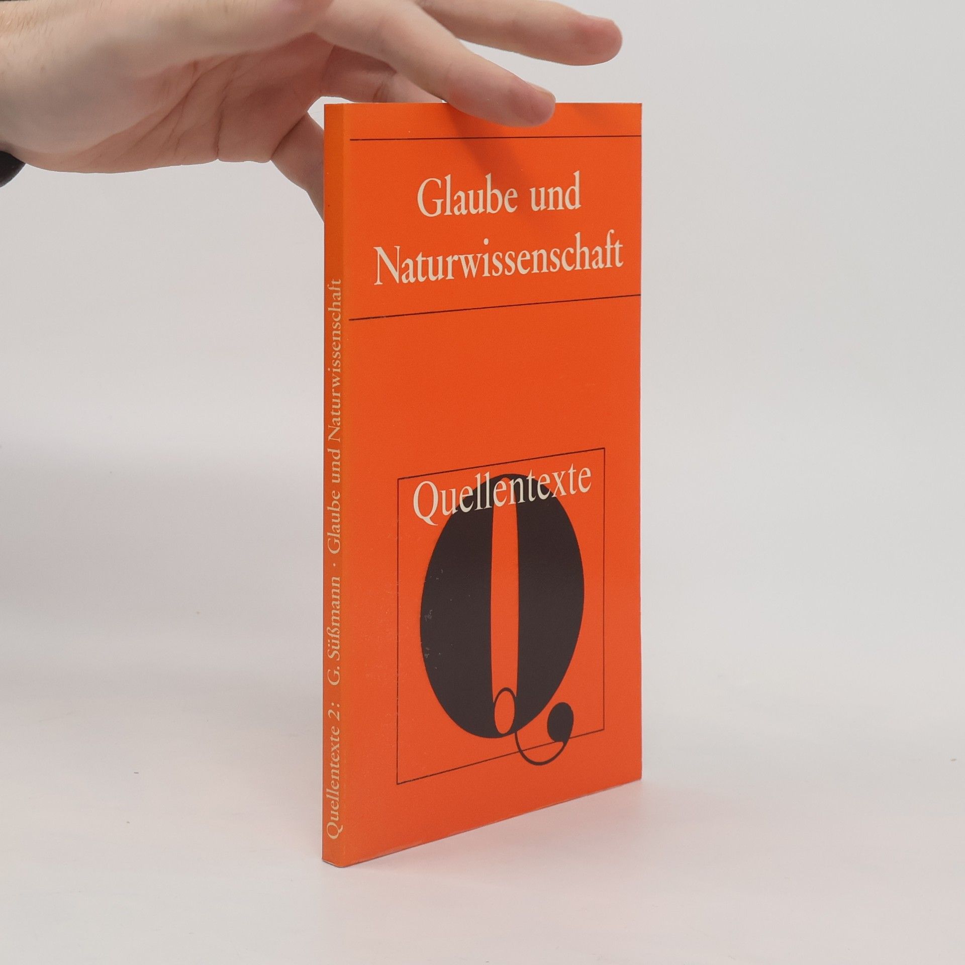 Glaube und Naturwissenschaft