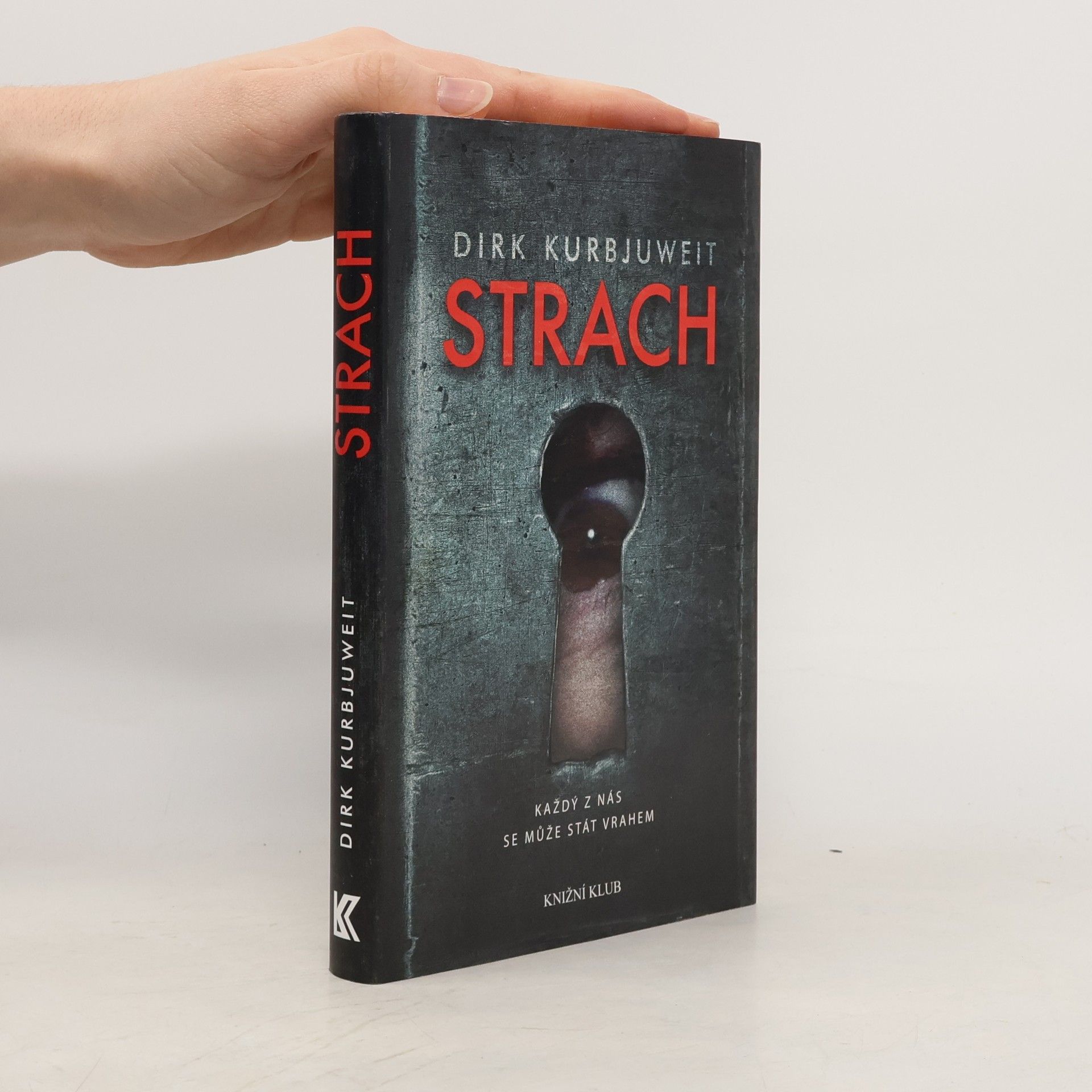 Dirk Kurbjuweit Strach