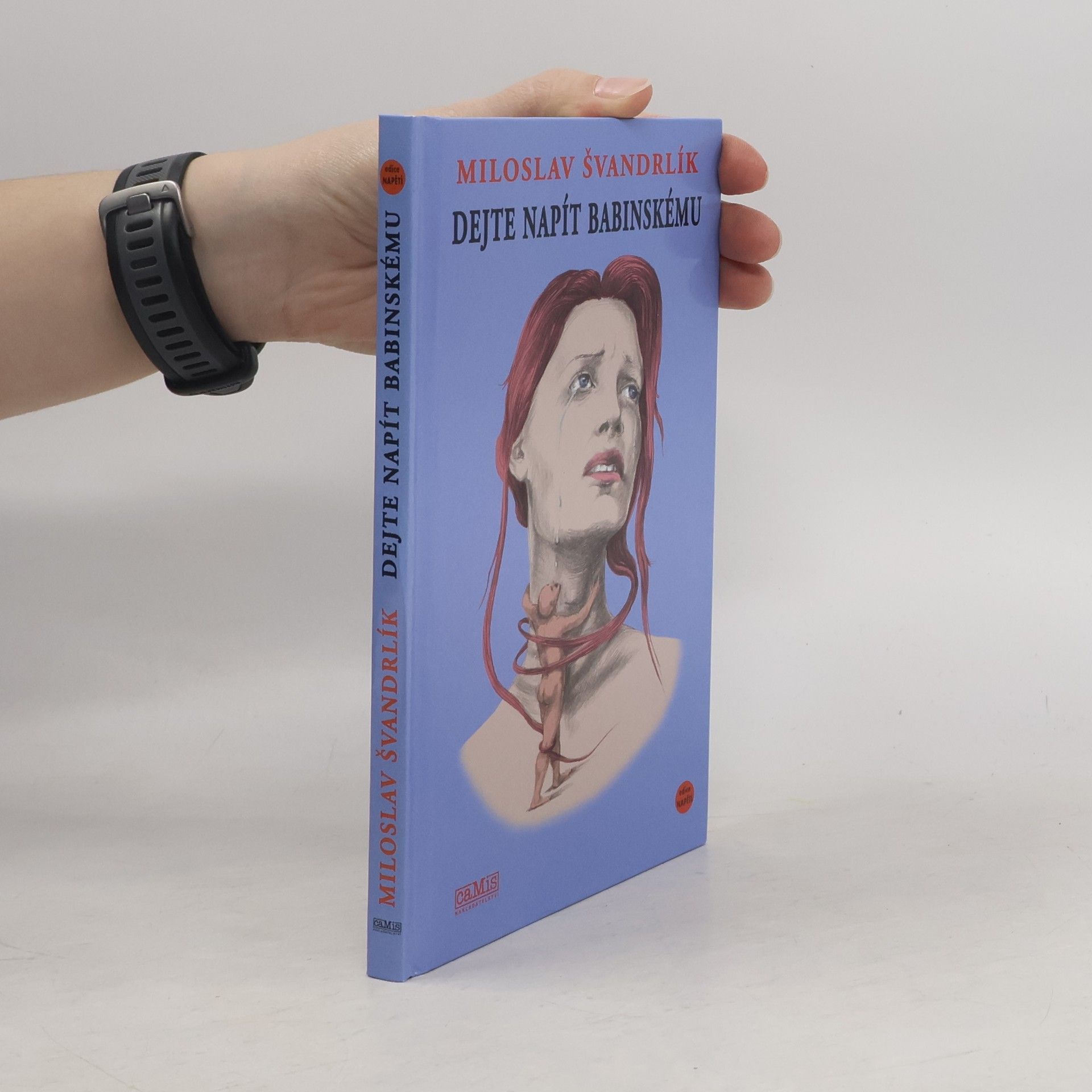 Dejte napít Babinskému