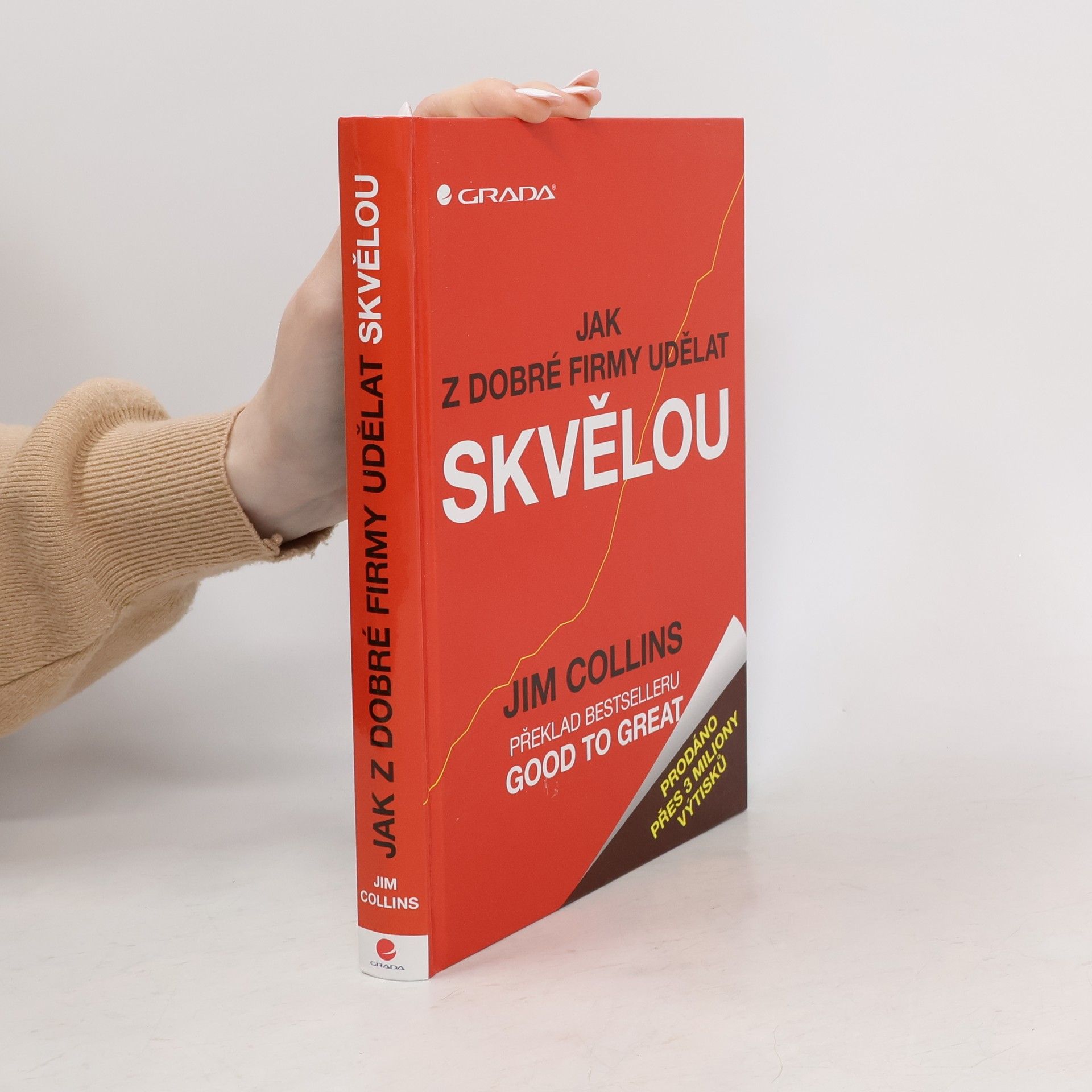 Jim Collins Jak z dobré firmy udělat skvělou