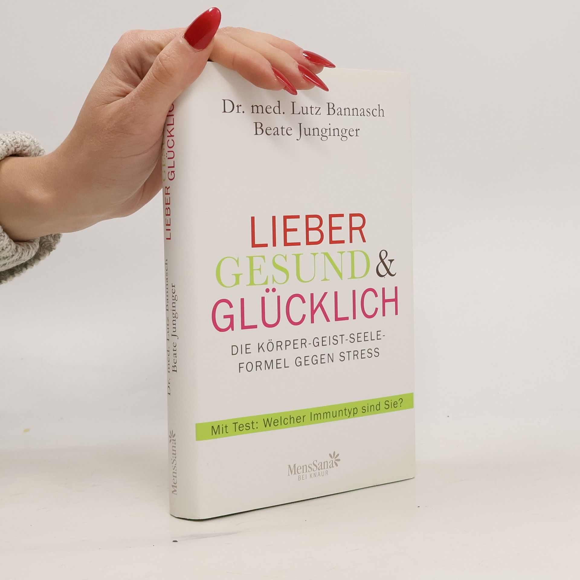 Lutz Bannasch Lieber gesund & glücklich