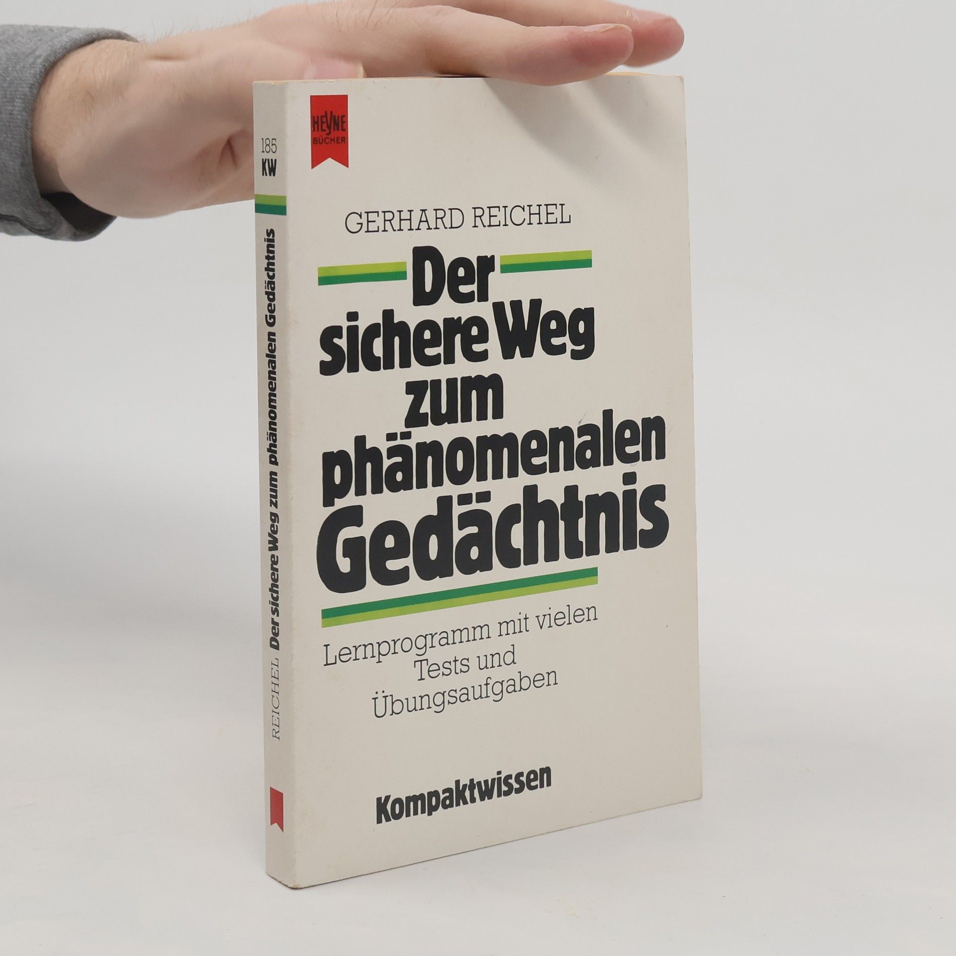 Der sichere Weg zum phänomenalen Gedächtnis