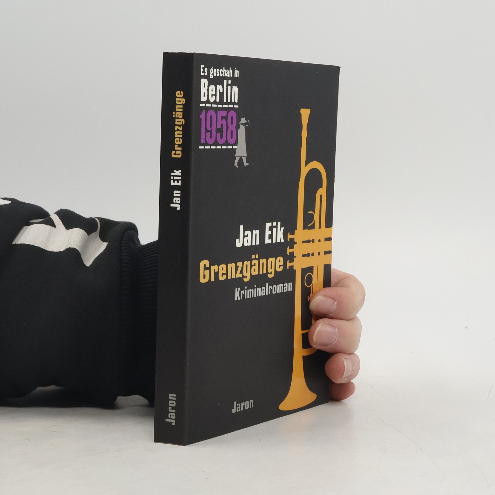 Jan Eik Es geschah in Berlin 1958 - 25: Grenzgänge