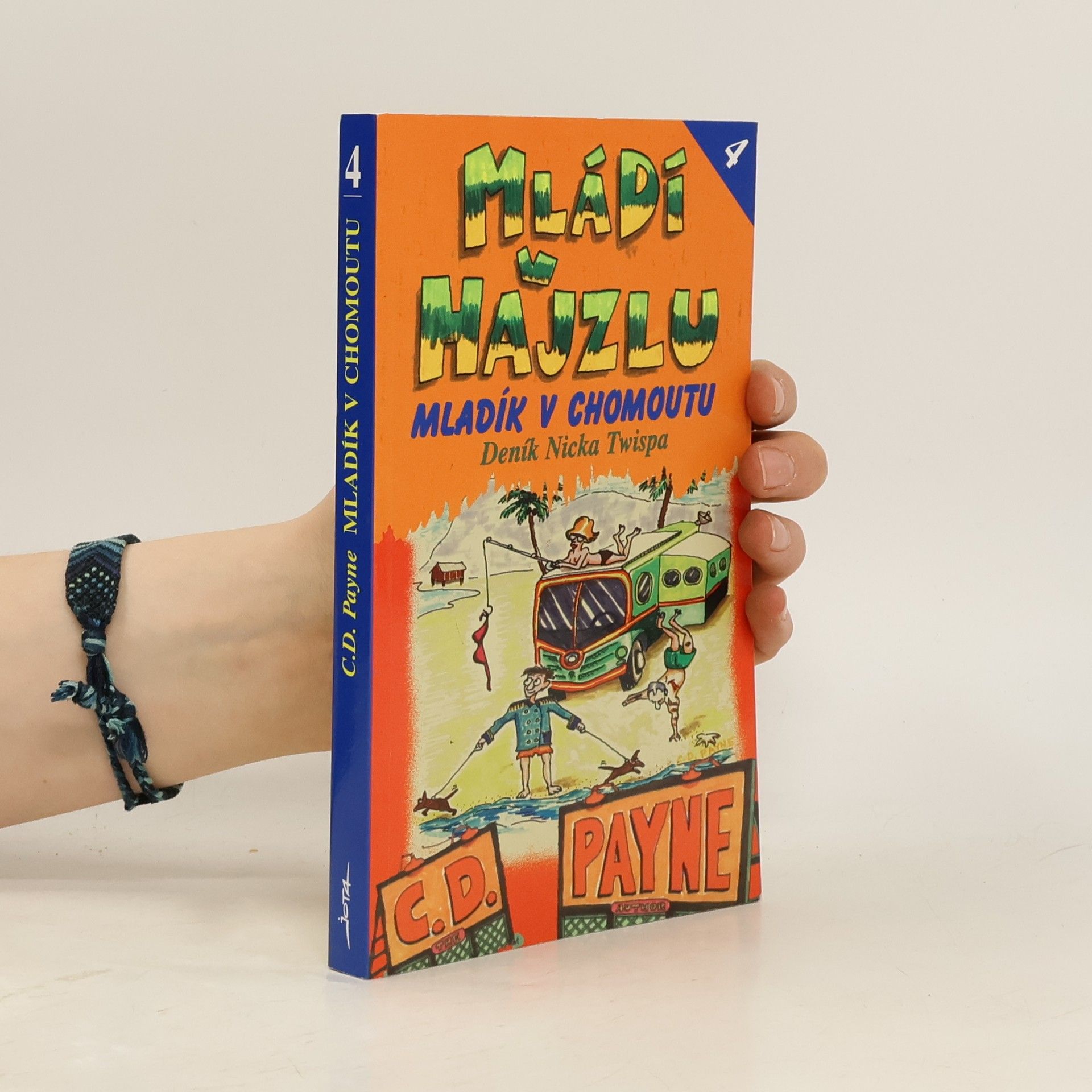 C. D. Payne Mládí v hajzlu 4. Mladík v chomoutu