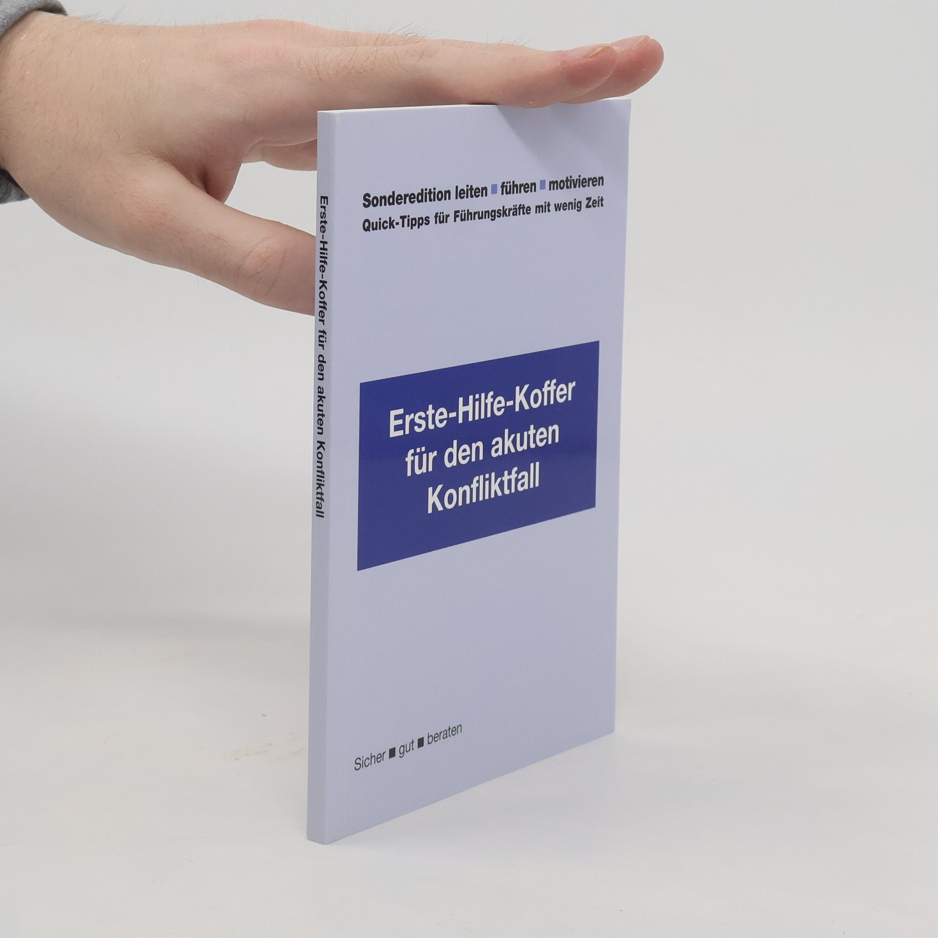 Jutta Gröschl Erste-Hilfe-Koffer für den akuten Konfliktfall