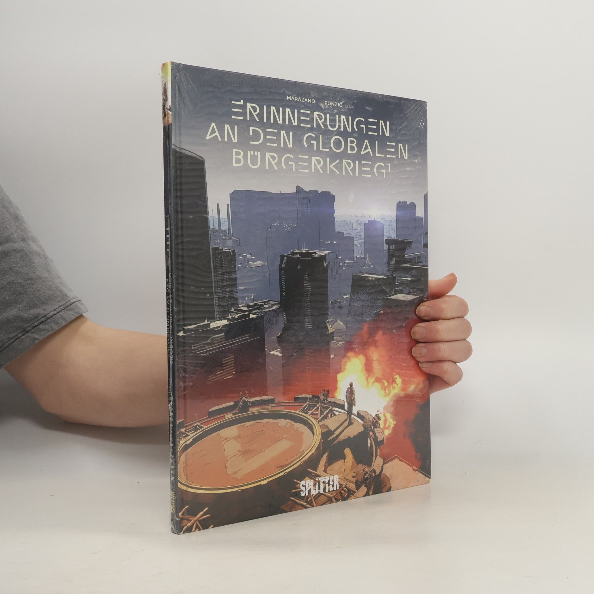 Richard Marazano Erinnerungen an den globalen Bürgerkrieg