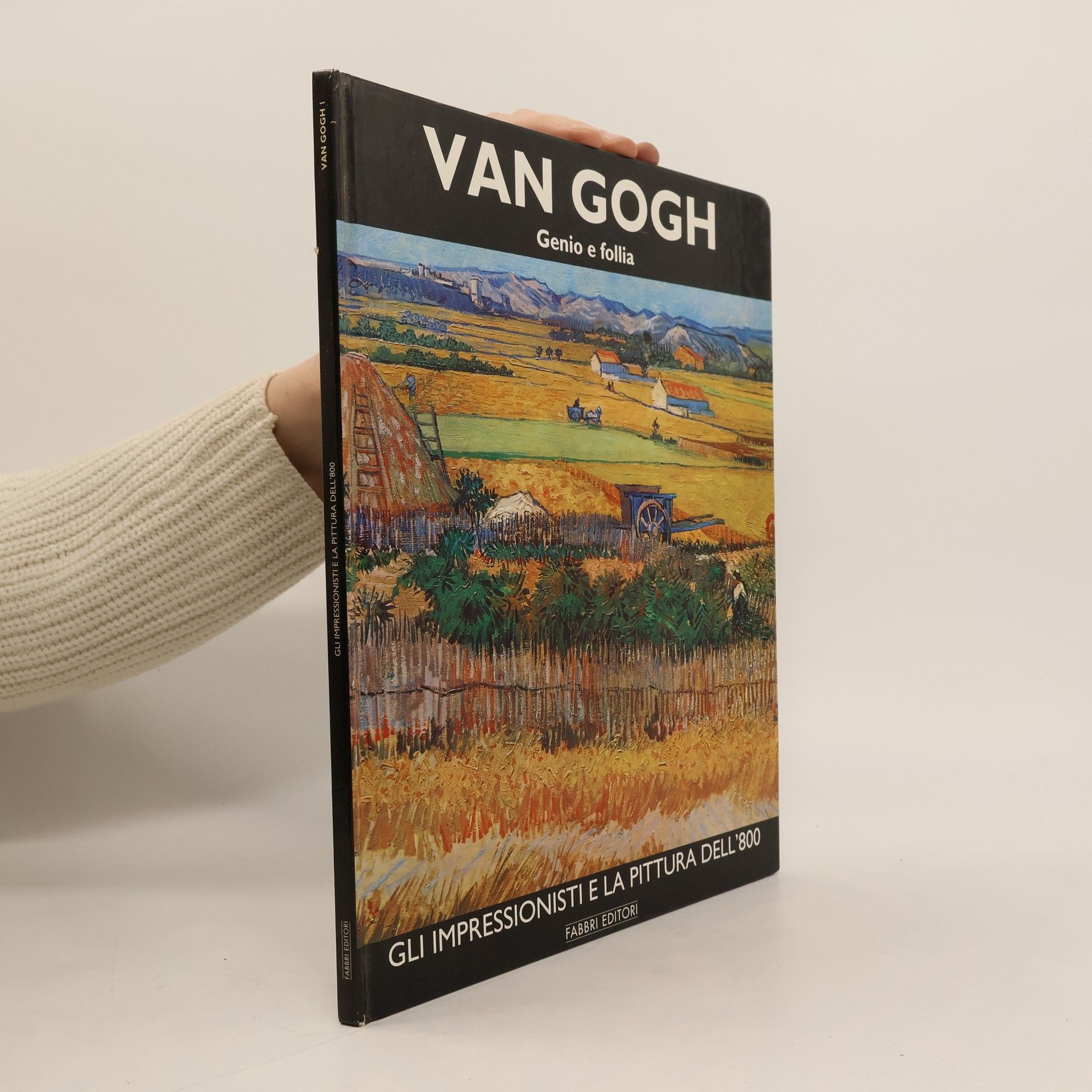 Kolektiv autorů Van Gogh. Genio e follia
