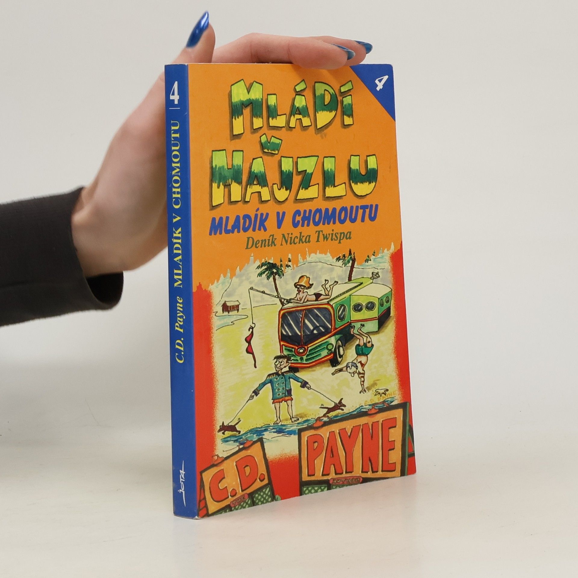 C. D. Payne Mládí v hajzlu 4. Mladík v chomoutu