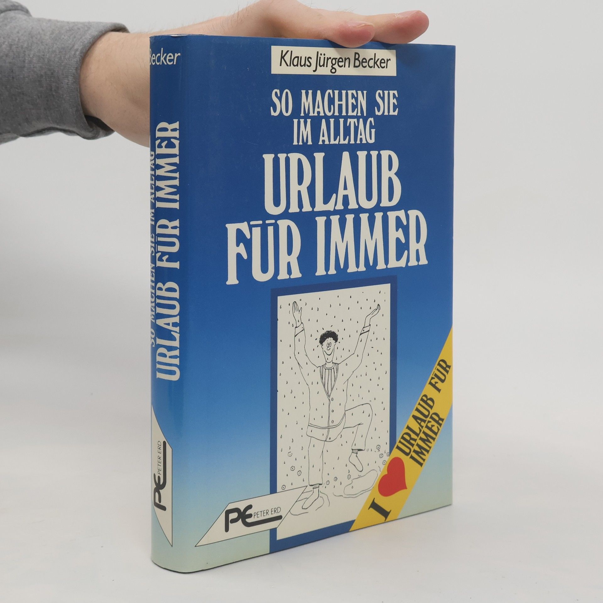 So machen Sie im Alltag Urlaub für immer