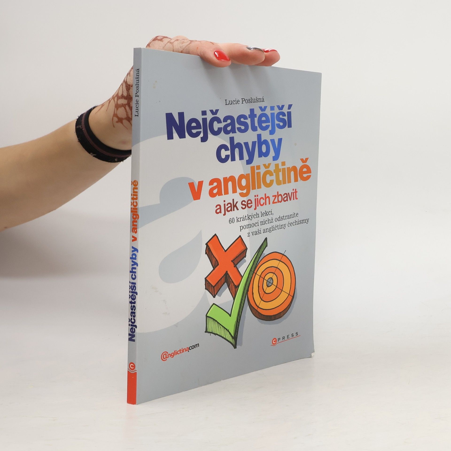 Lucie Poslušná Nejčastější chyby v angličtině a jak se jich zbavit