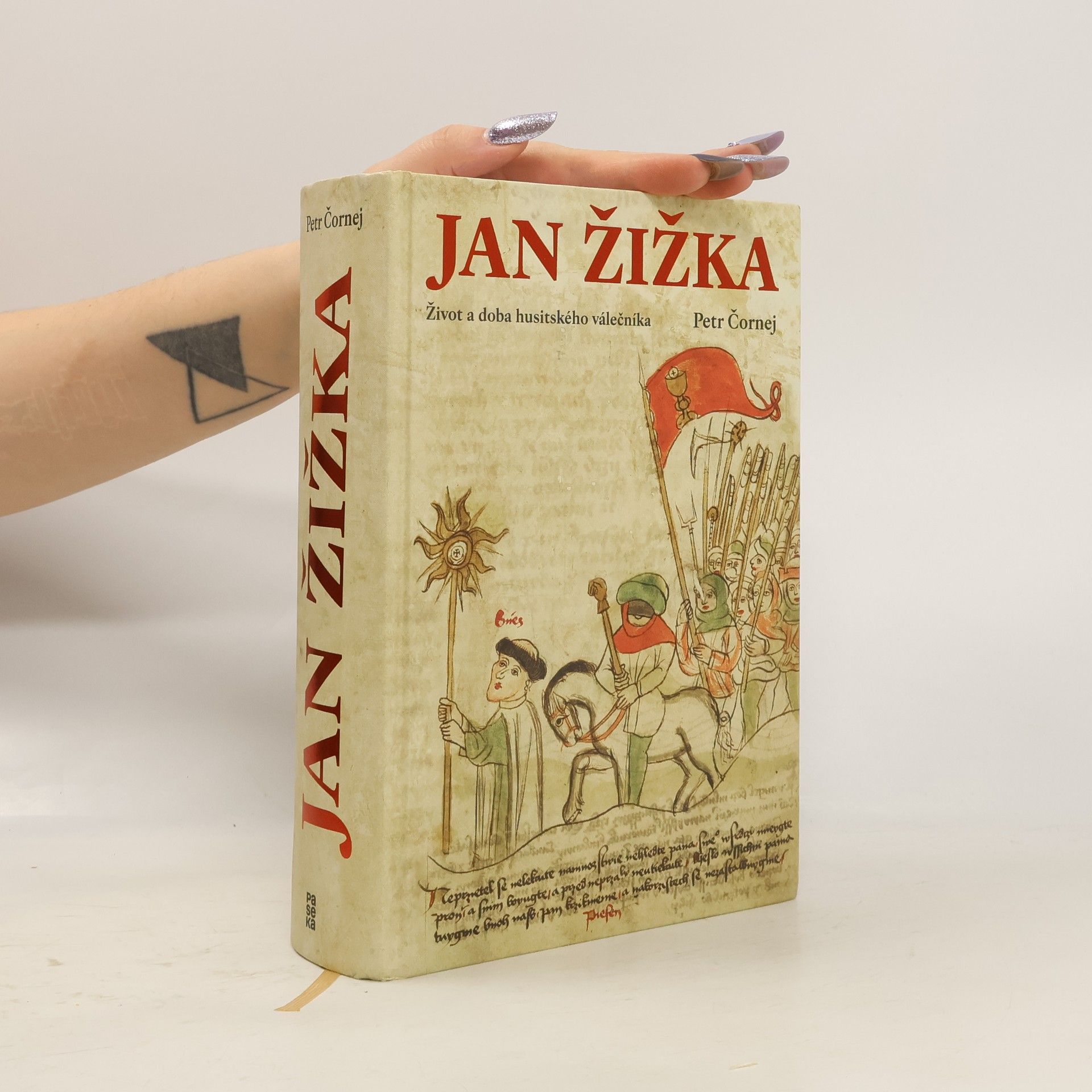 Jan Žižka. Život a doba husitského válečníka