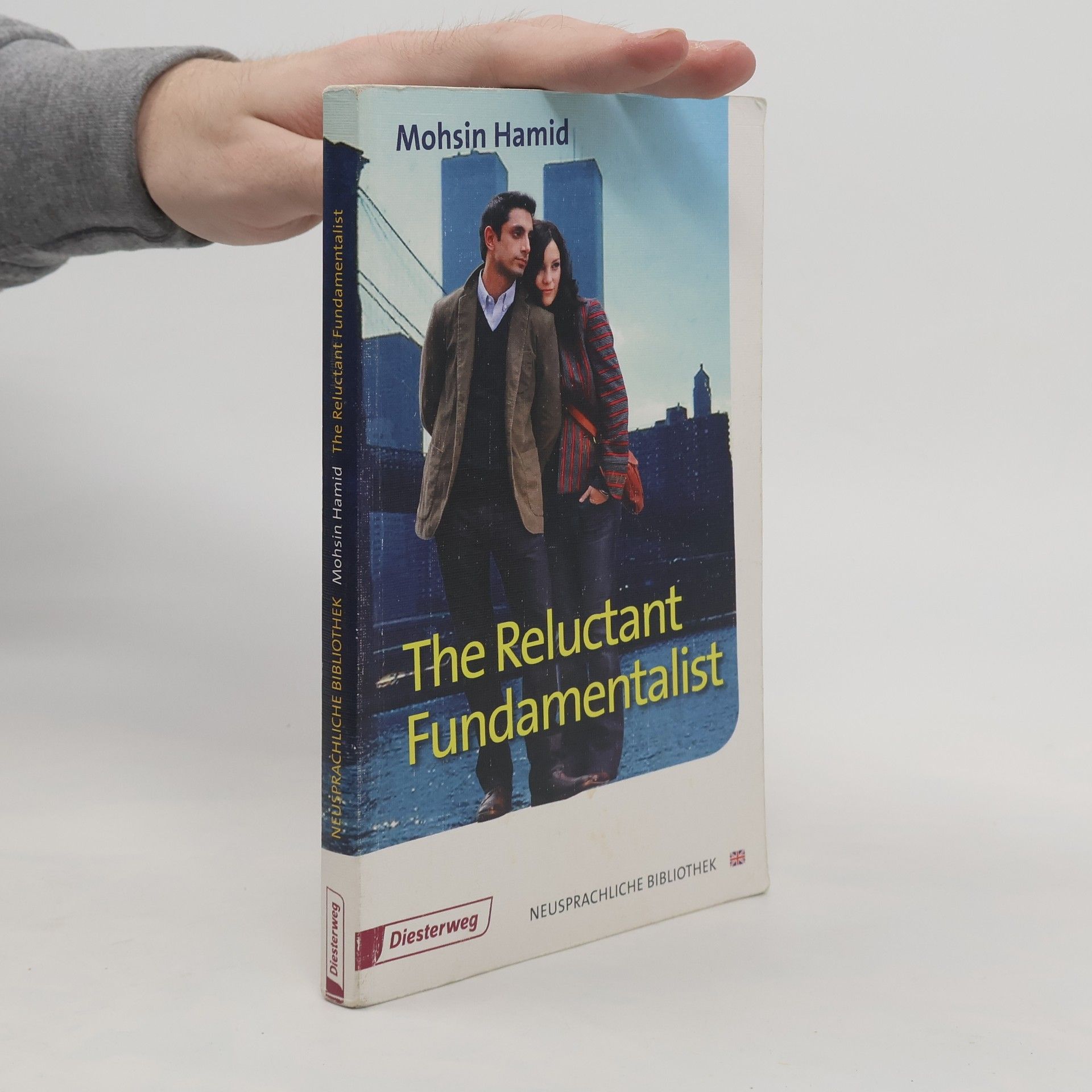 Neusprachliche Bibliothek - 143: The Reluctant Fundamentalist: Textbook