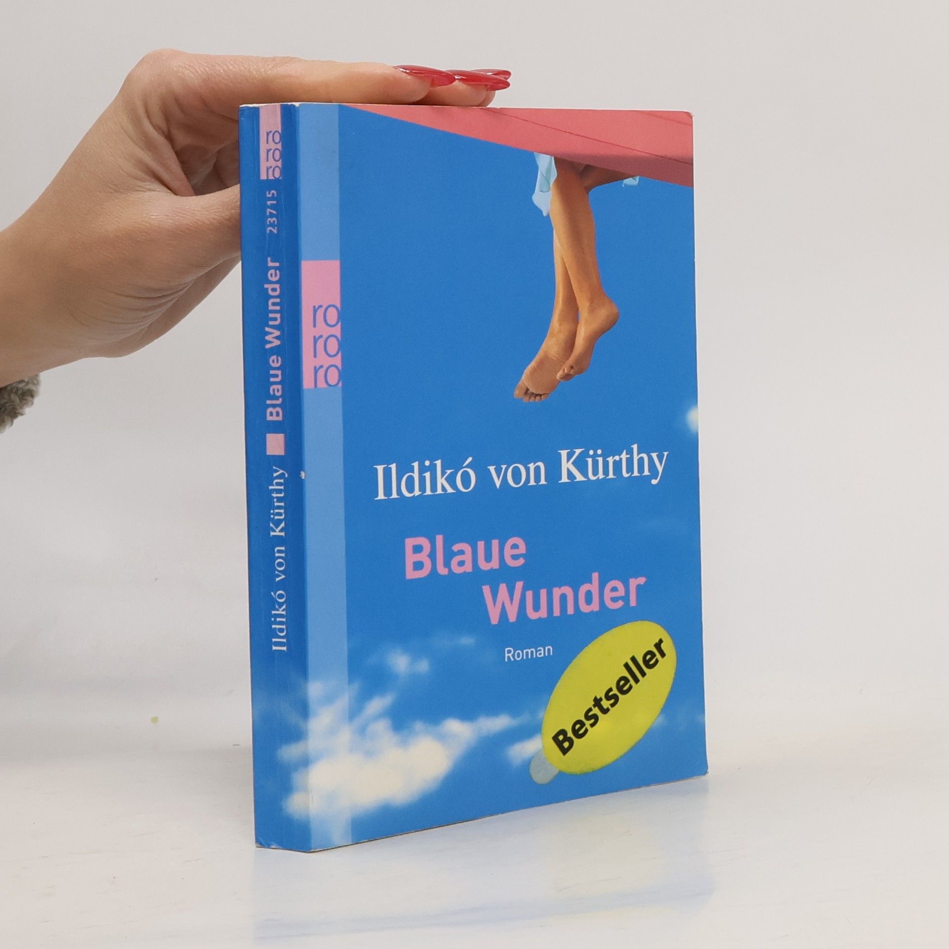 Ildikó von Kürthy Blaue Wunder