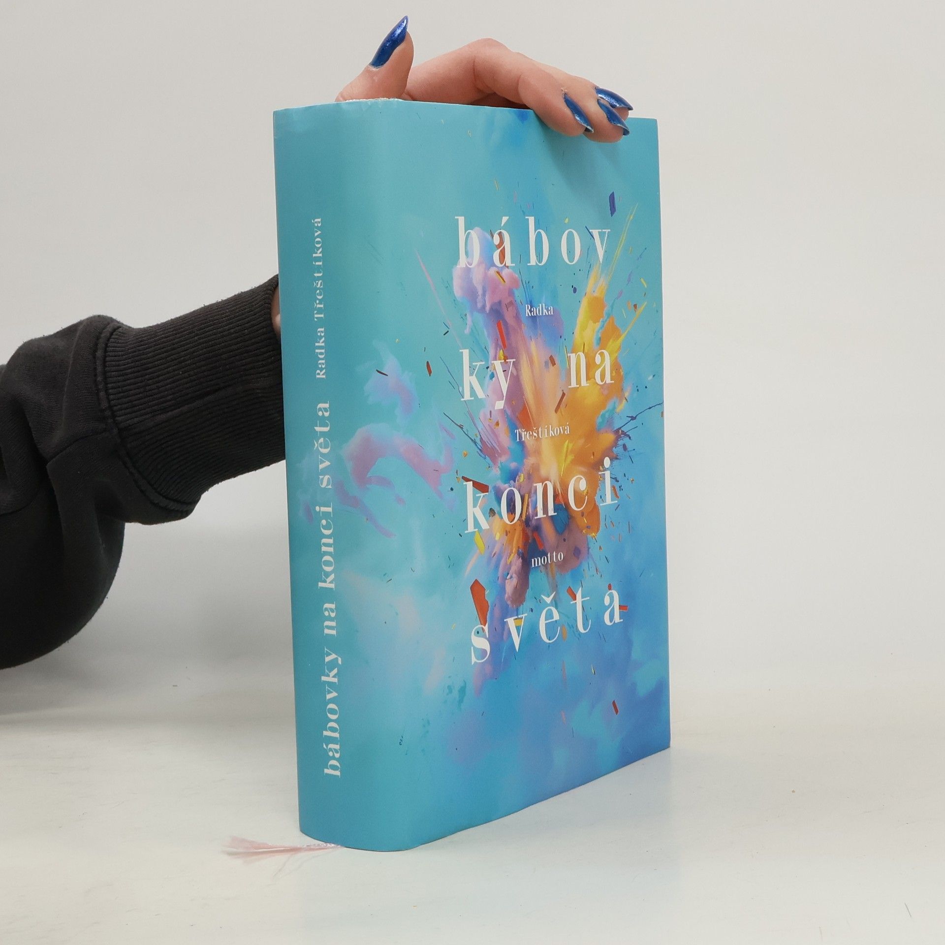 Radka Třeštíková Bábovky na konci světa