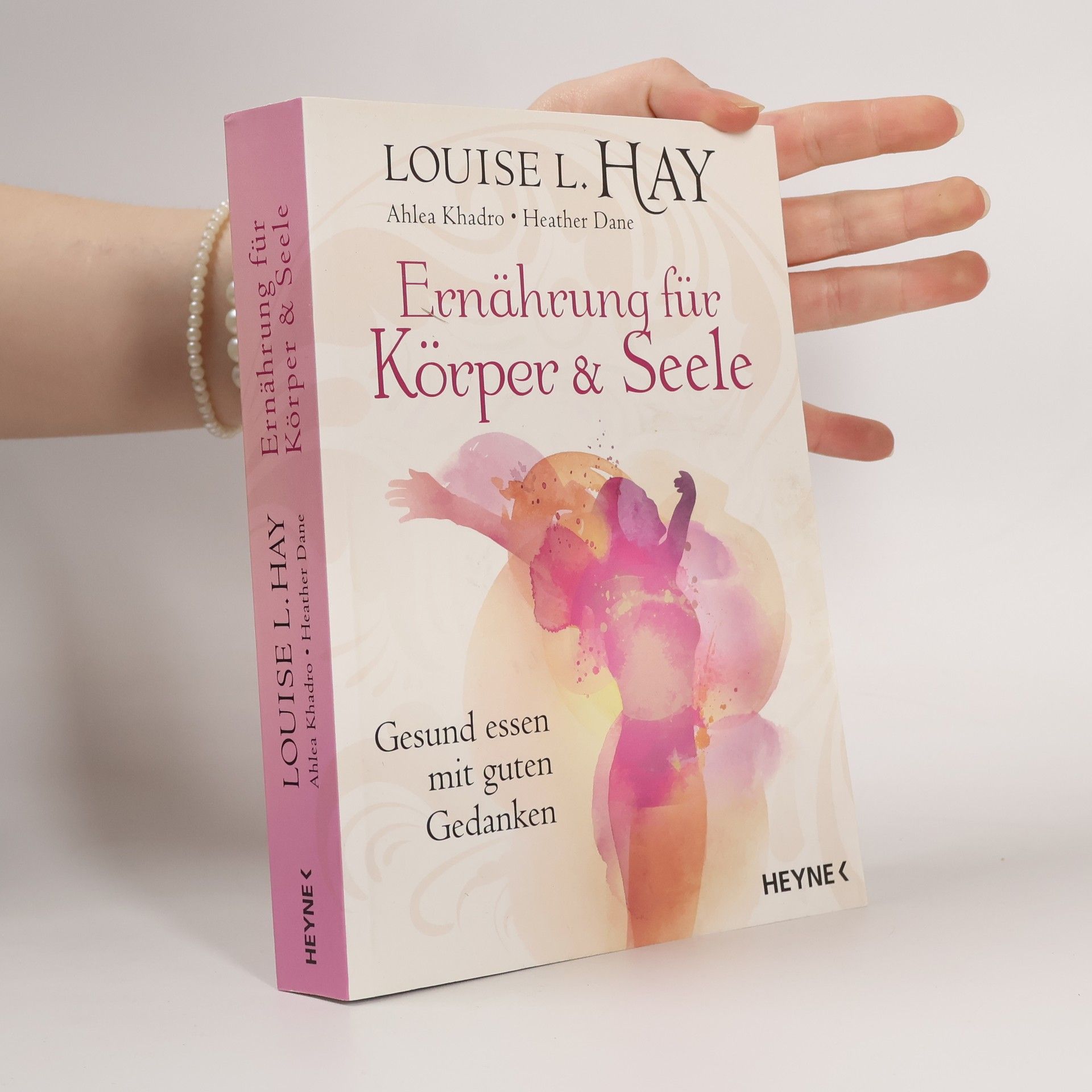 Autorenkollektiv Ernährung für Körper & Seele. Gesund essen mit guten Gedanken