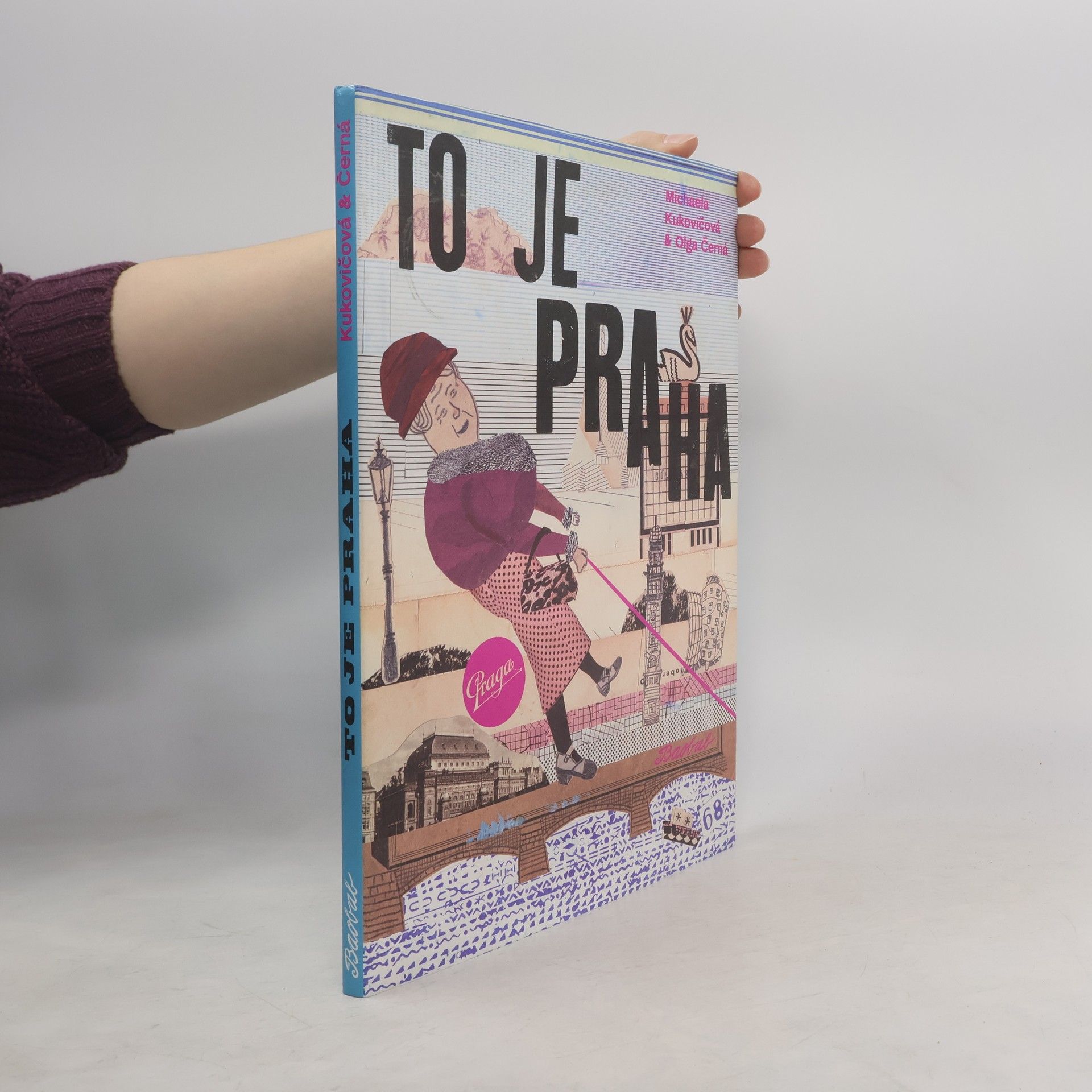 Michaela Kukovičová To je Praha