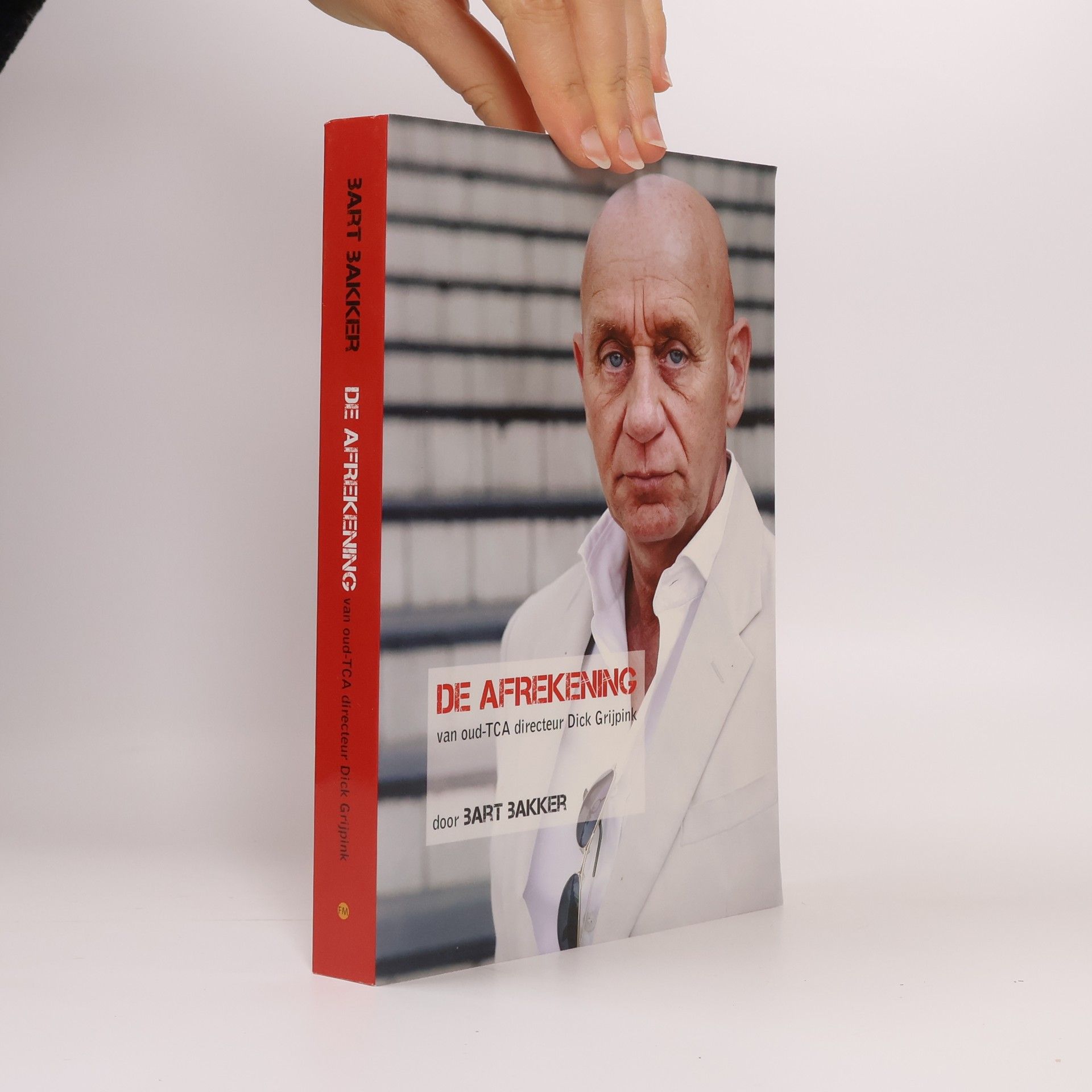 Bart Bakker De Afrekening