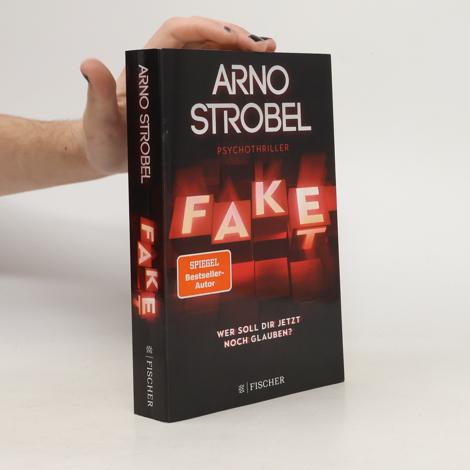 Arno Strobel Fake. Wer soll dir jetzt noch glauben?