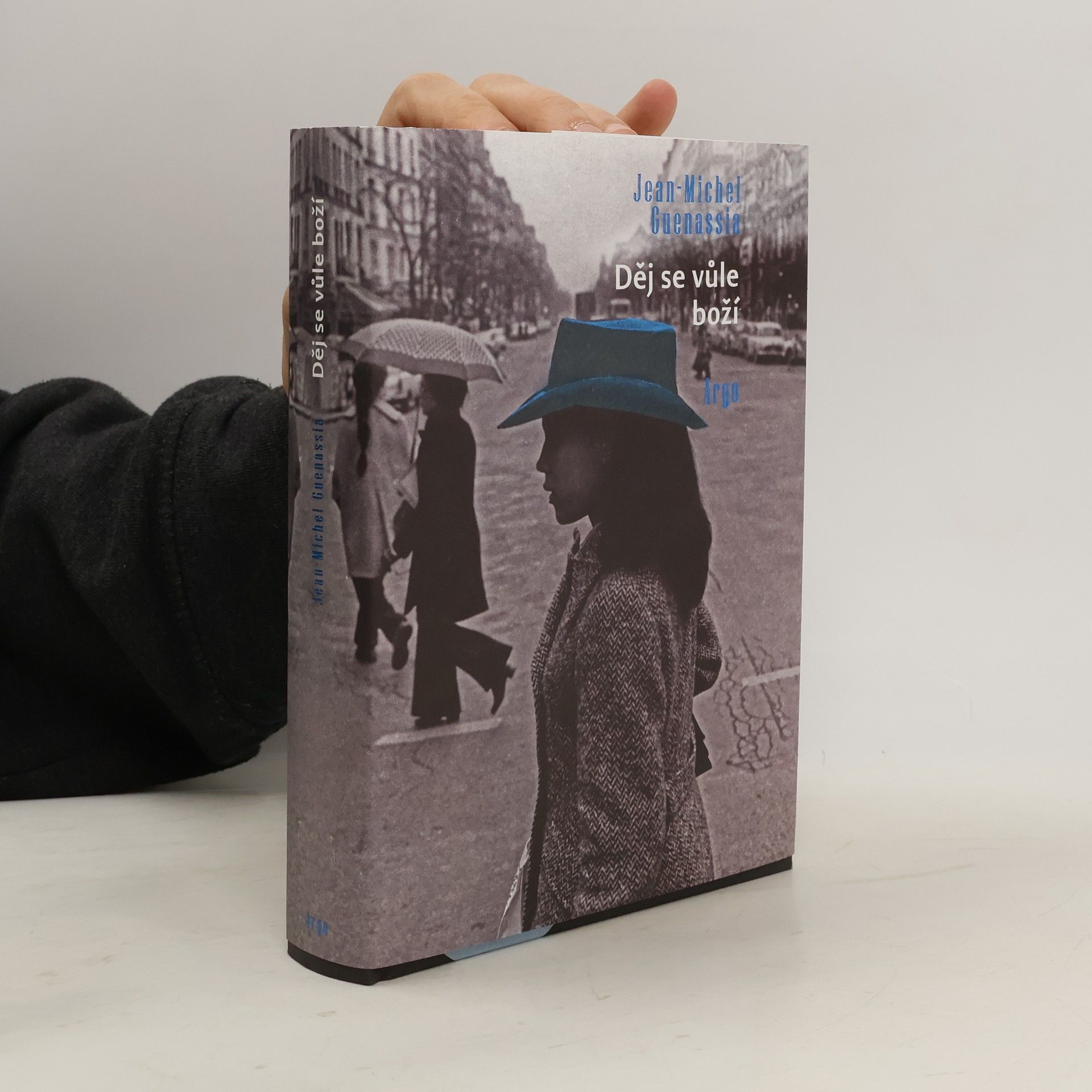 Jean Michel Guenassia Děj se vůle boží