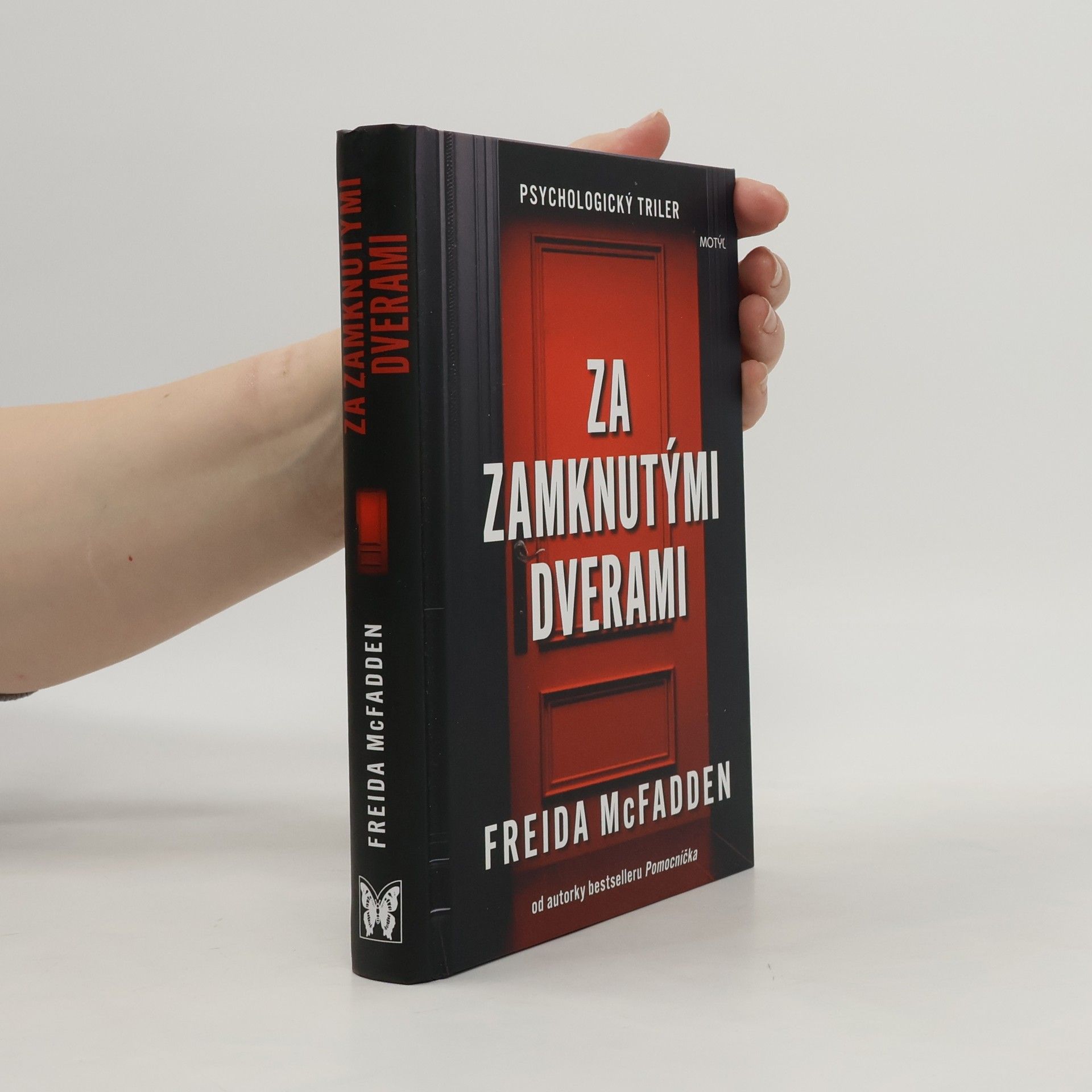 Freida McFadden Za zamknutými dverami