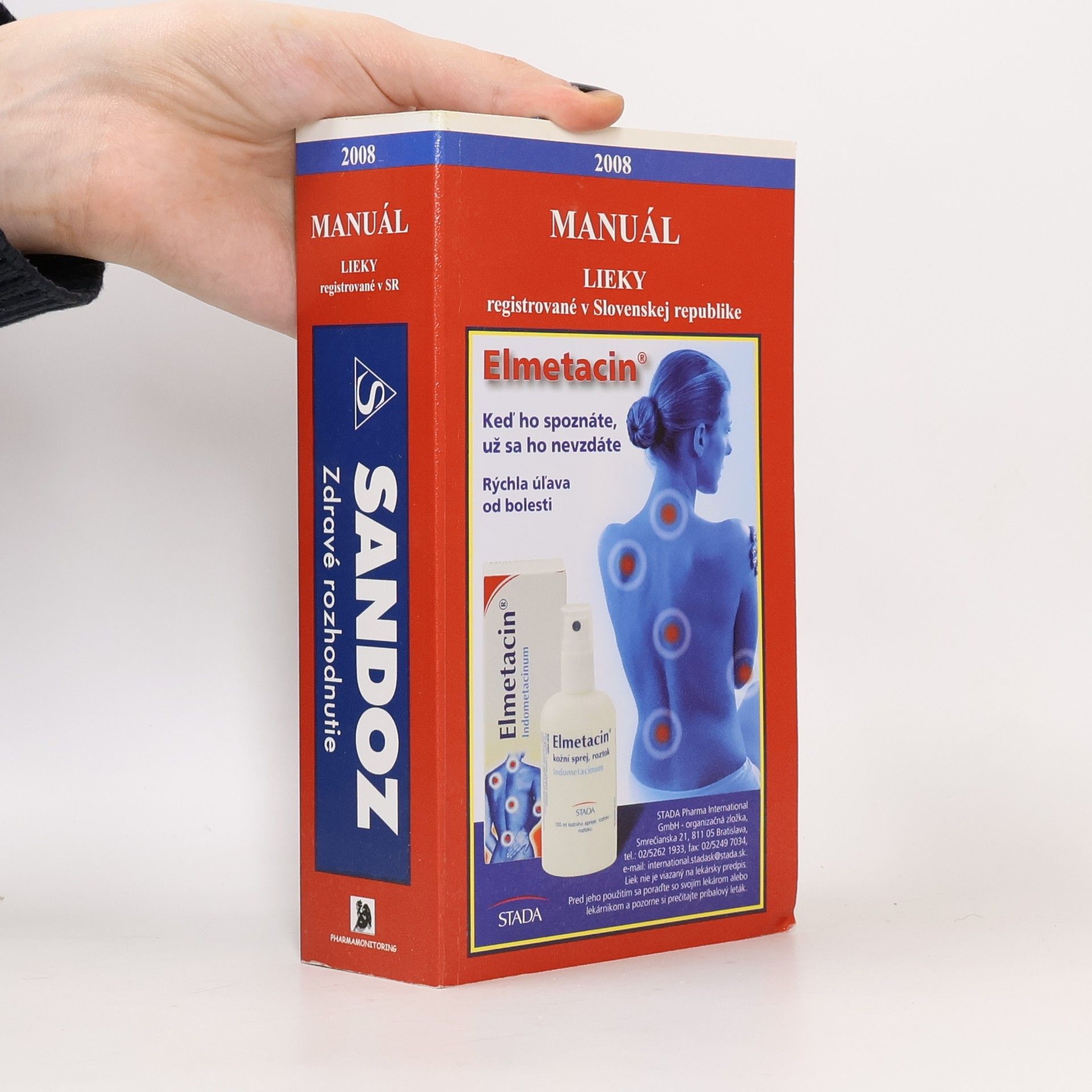 Autorenkollektiv Manuál Lieky registrované v Slovenskej republike 2008
