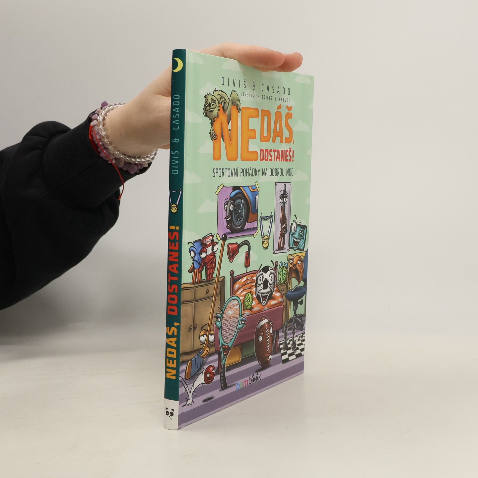 Petr Diviš Nedáš, dostaneš! : sportovní pohádky na dobrou noc