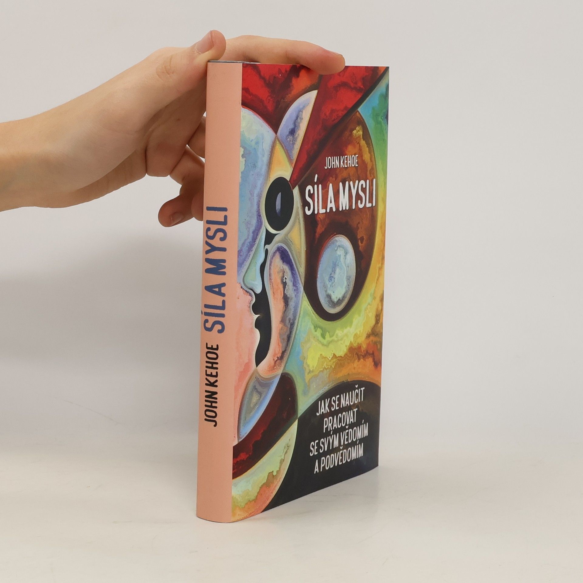 John Kehoe Síla mysli