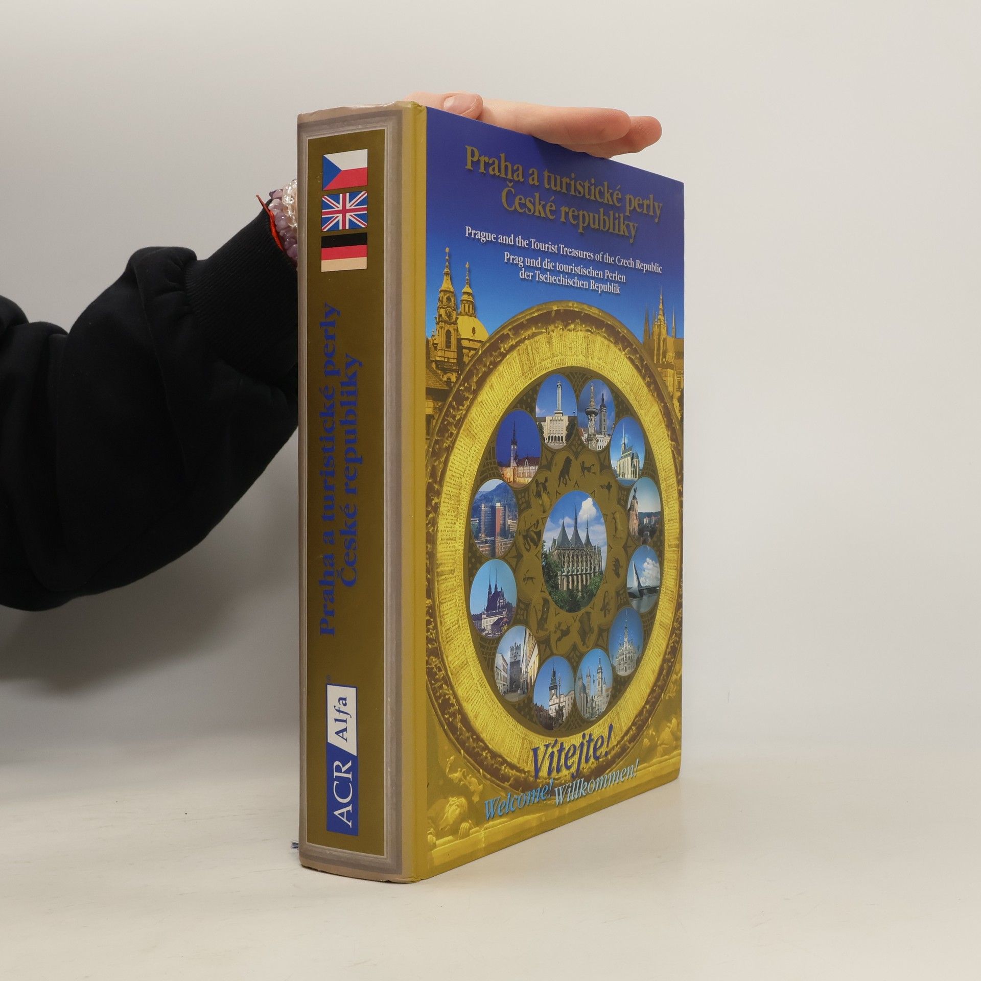 Blanka Langerová Praha a turistické perly České republiky. Prague and the tourist treasures of the Czech republic. Prag und die touristischen Perlen der Tschechischen Republik