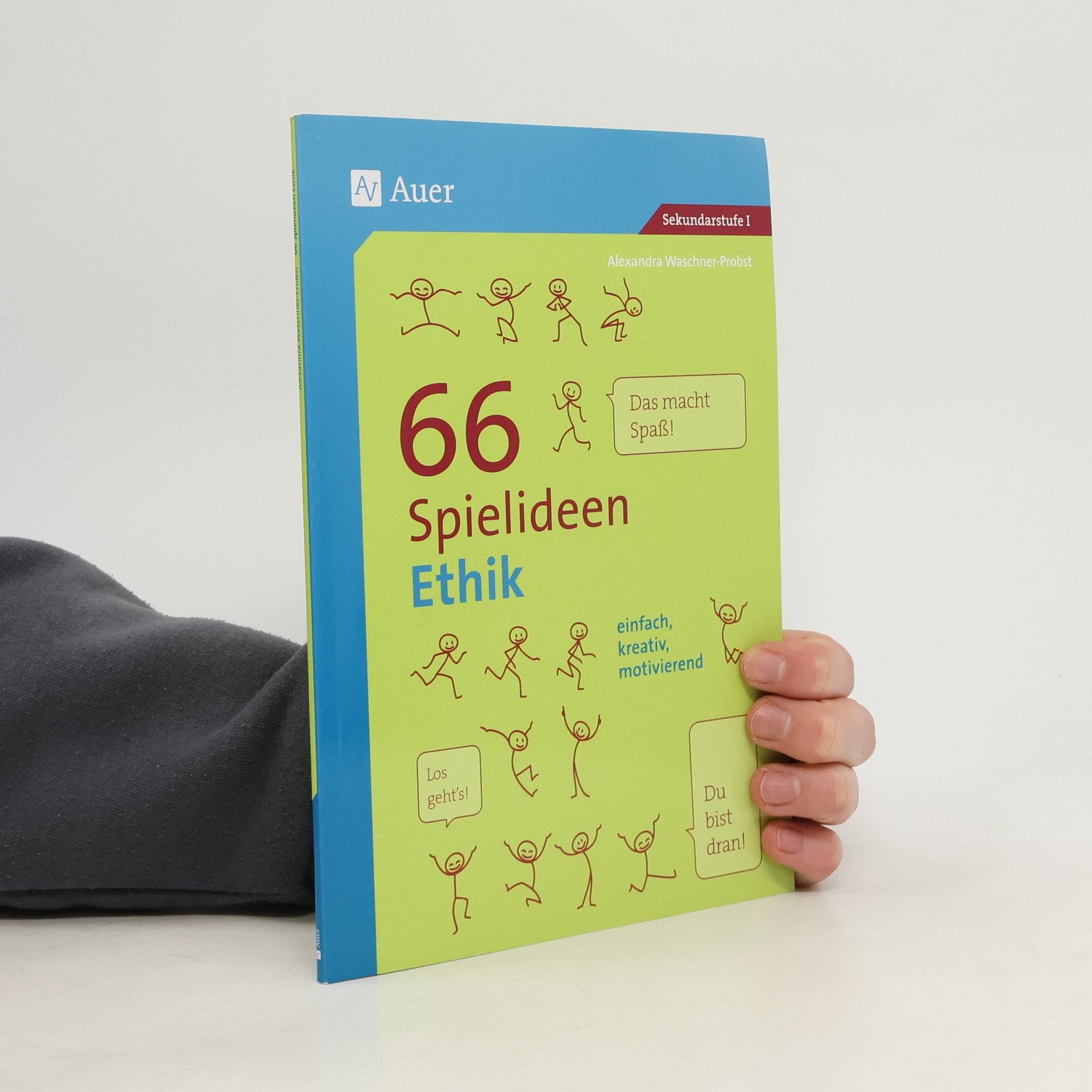 Alexandra Waschner-Probst 66 Spielideen Ethik
