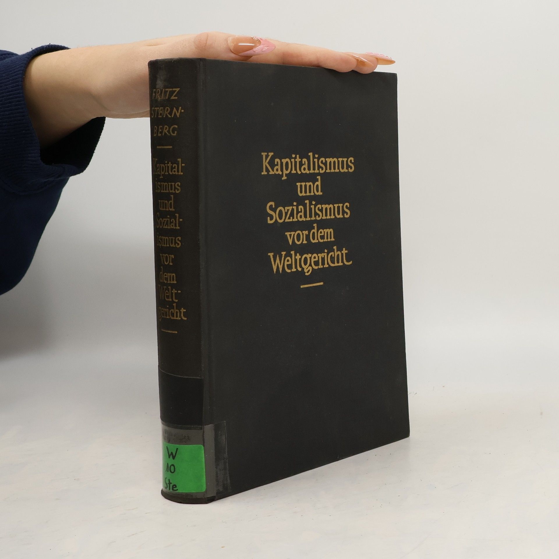 Collectif d'auteurs Kapitalismus und Sozialismus vor dem Weltgericht