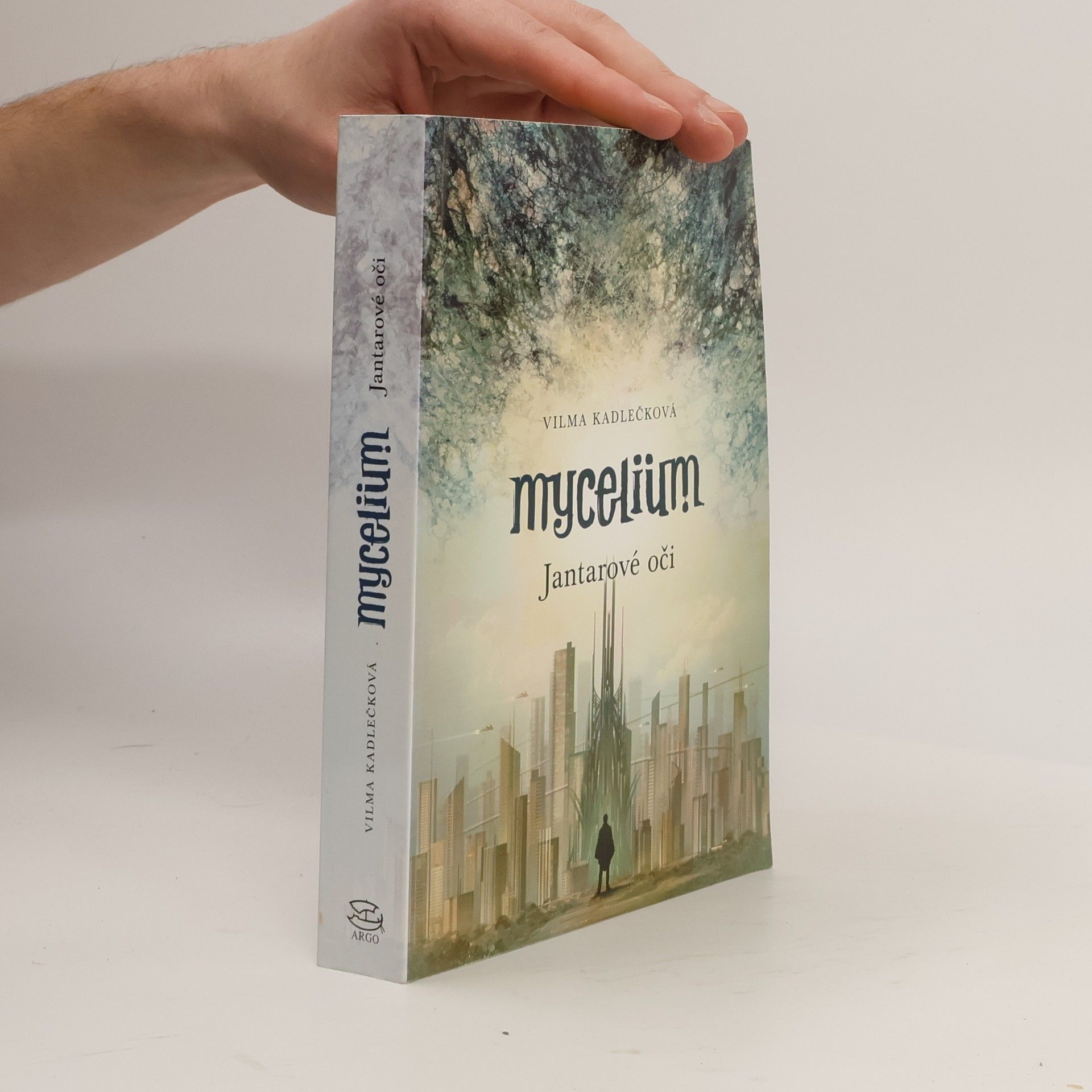 Vilma Kadlečková Mycelium. Jantarové oči