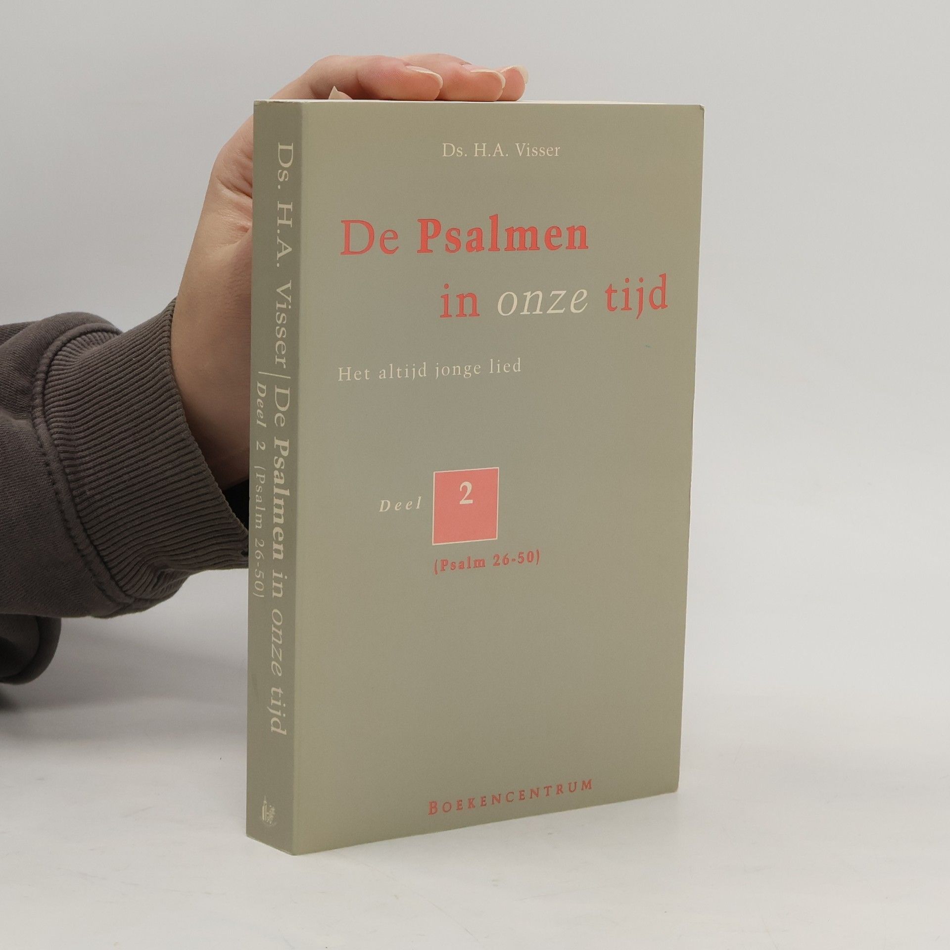 Gerard H. A. Visser De Psalmen in onze tijd