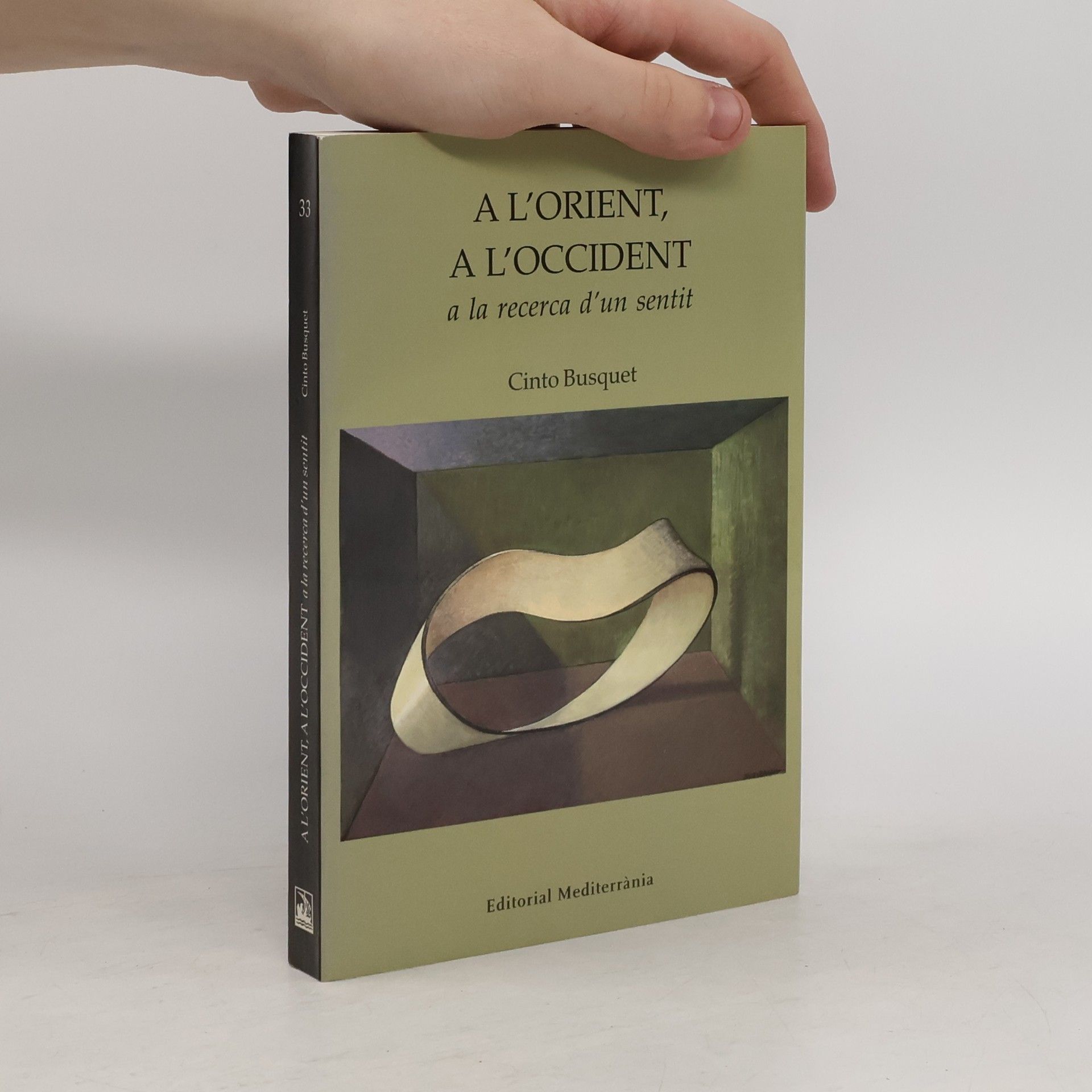 Cinto Busquet A l'orient, a l'occident