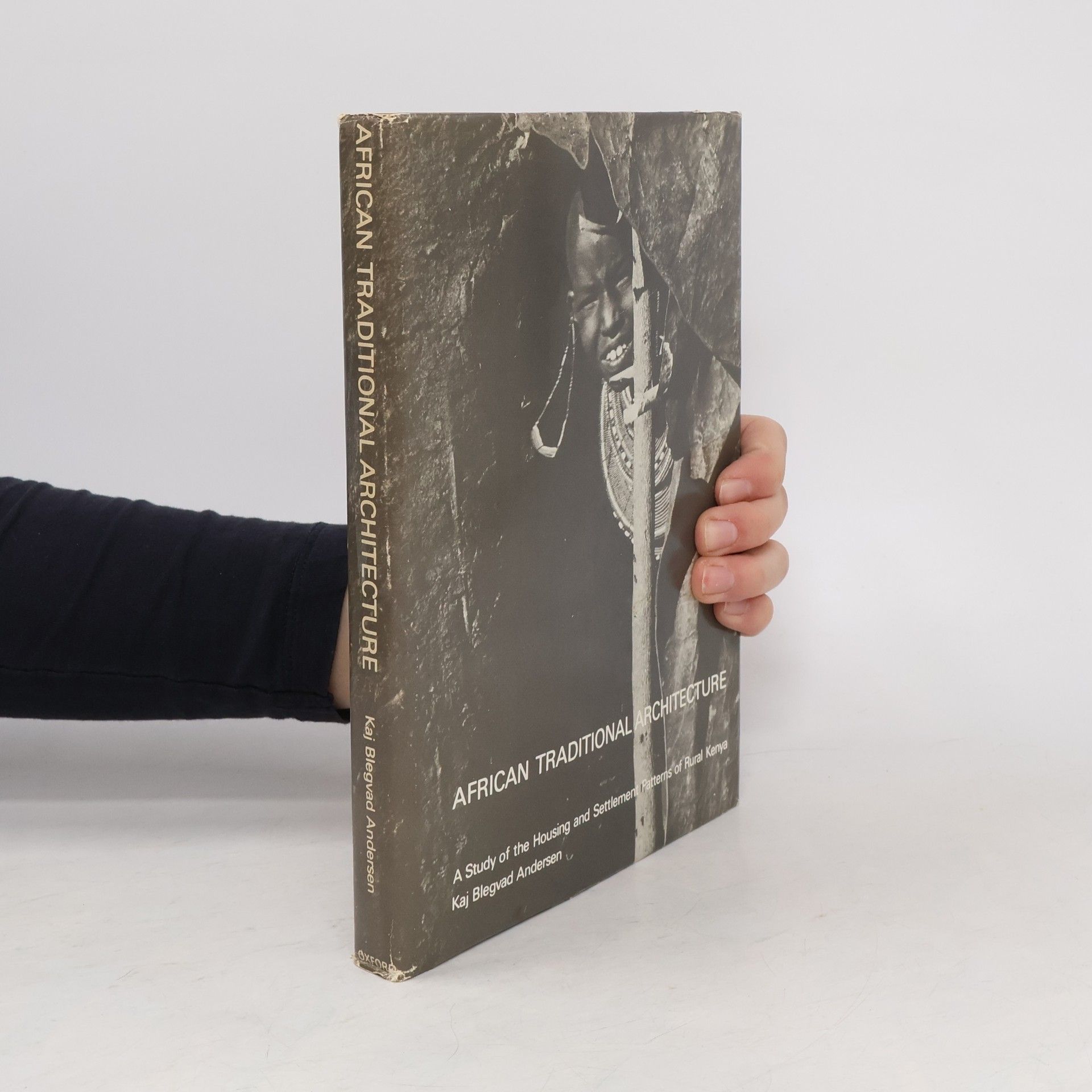 Kaj Blegvad Andersen African Traditional Architecture. A study of the Housing and Settlement Patterrns of Rural Kenya