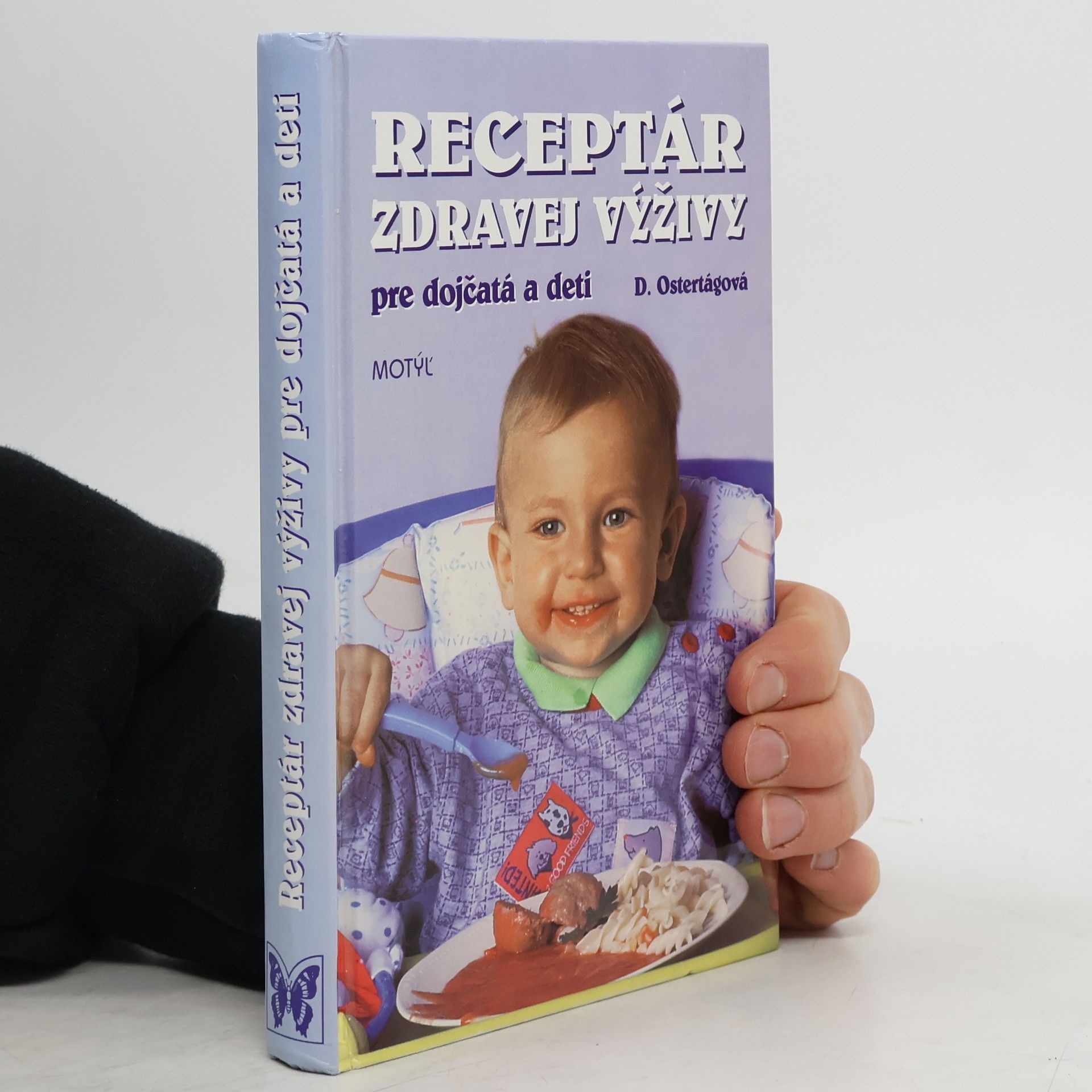 Ostertágová Daša Receptár zdravej výživy pre dojčatá a deti