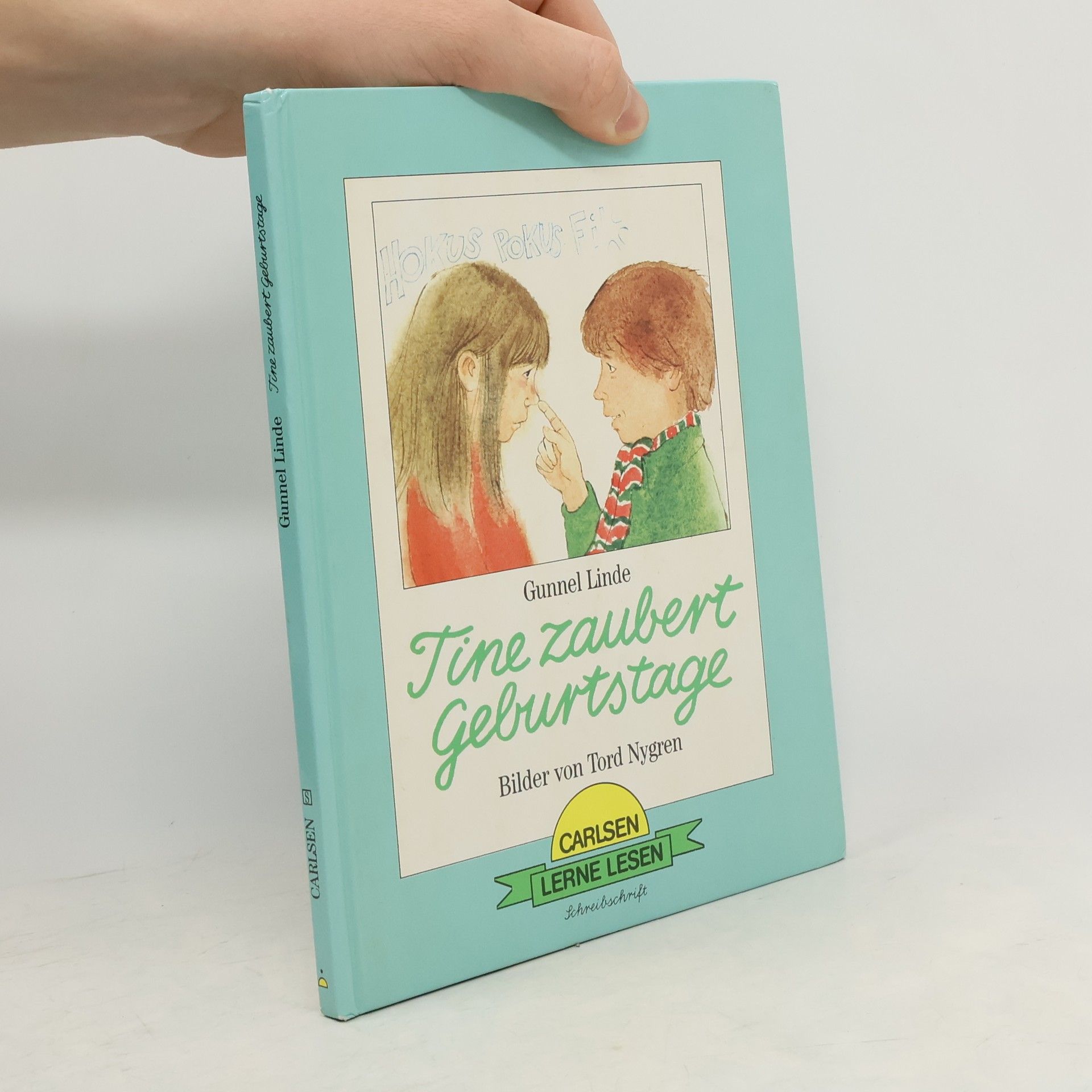 Gunnel Linde Lerne Lesen Schreibschrift: Tine zaubert Geburtstage